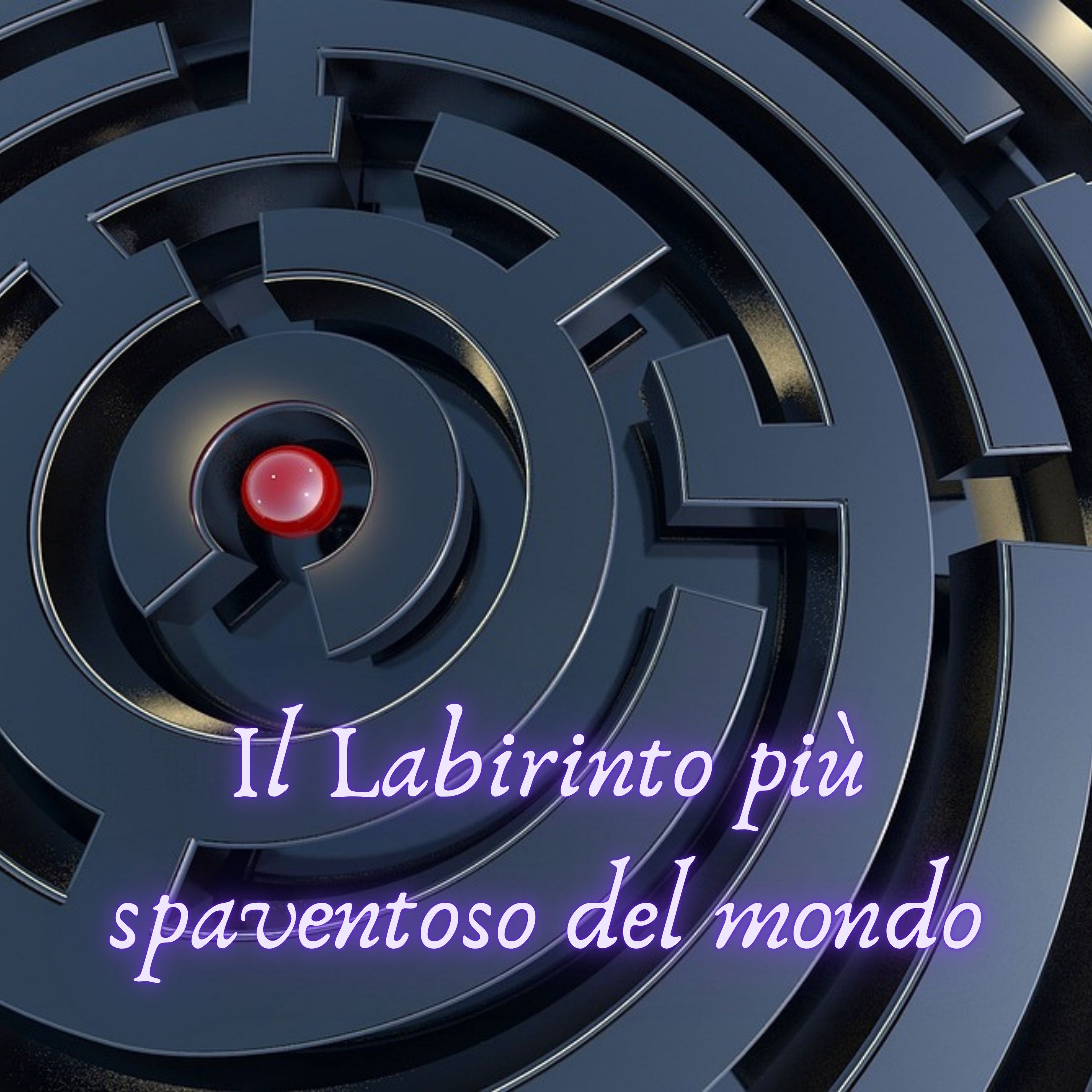 Il LABIRINTO più SPAVENTOSO del mondo, NON entrare episode artwork
