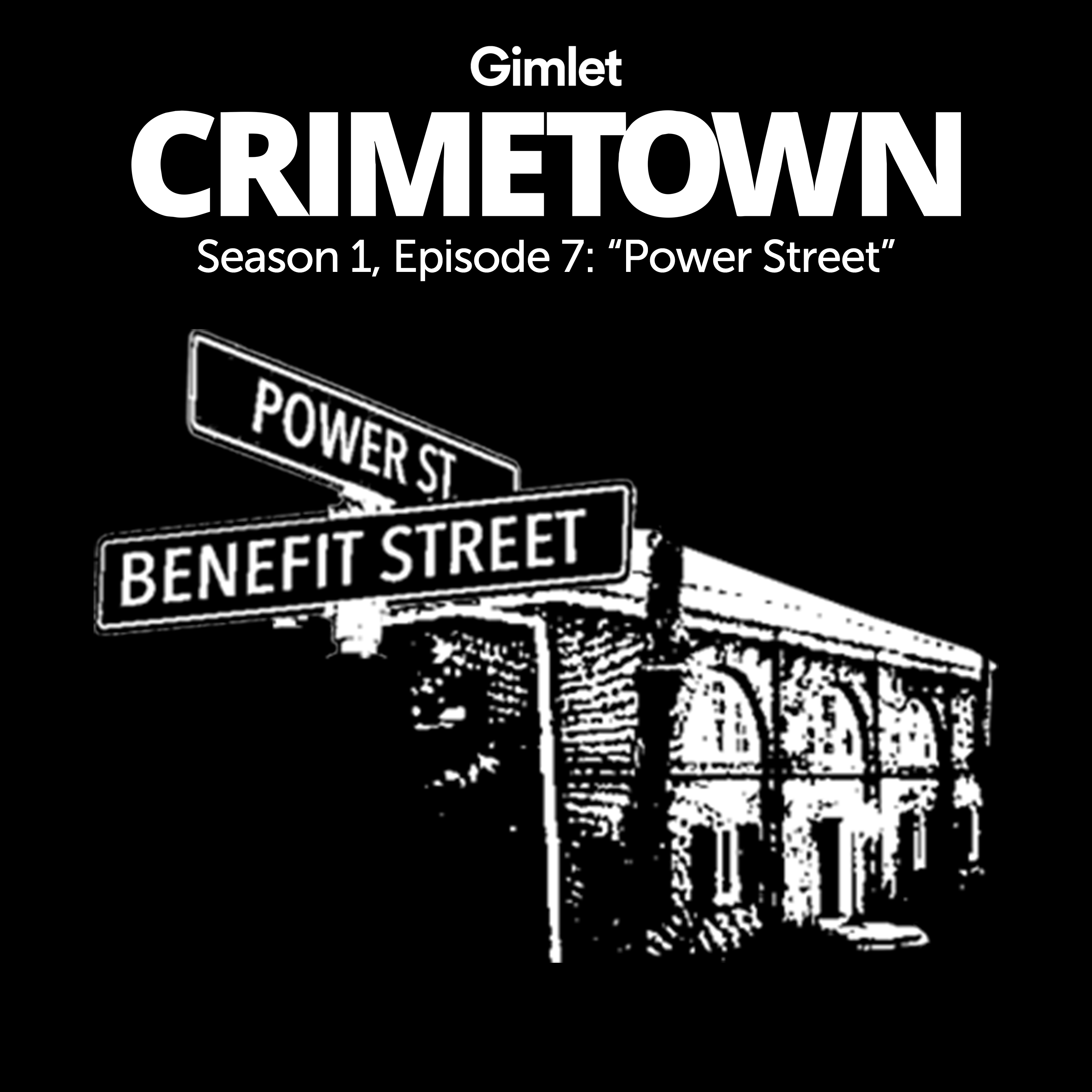 S1 E07: Power Street