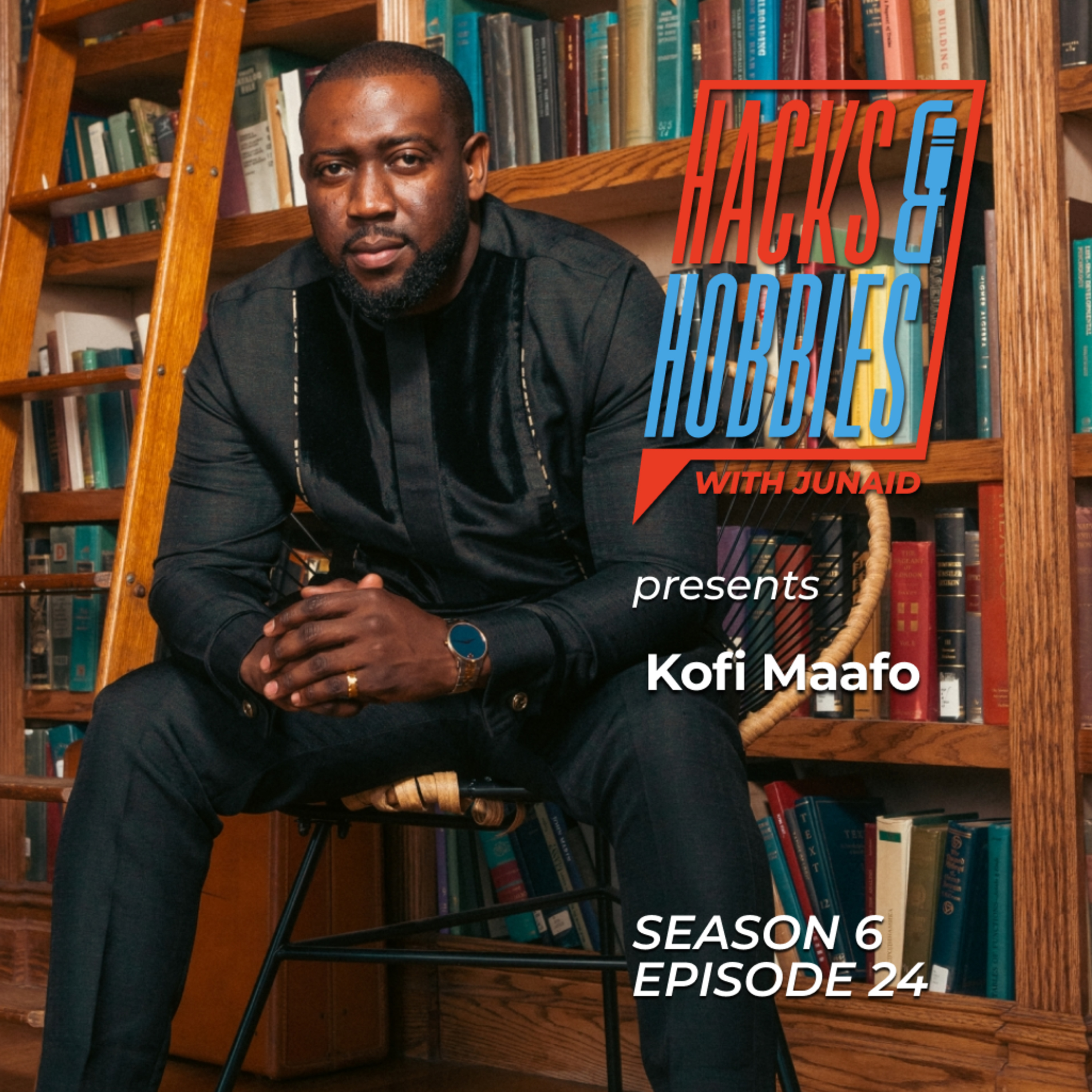 E624 - Kofi Maafo - How to Build a Prestigious Hospitality Brand and Disrupt an Industry