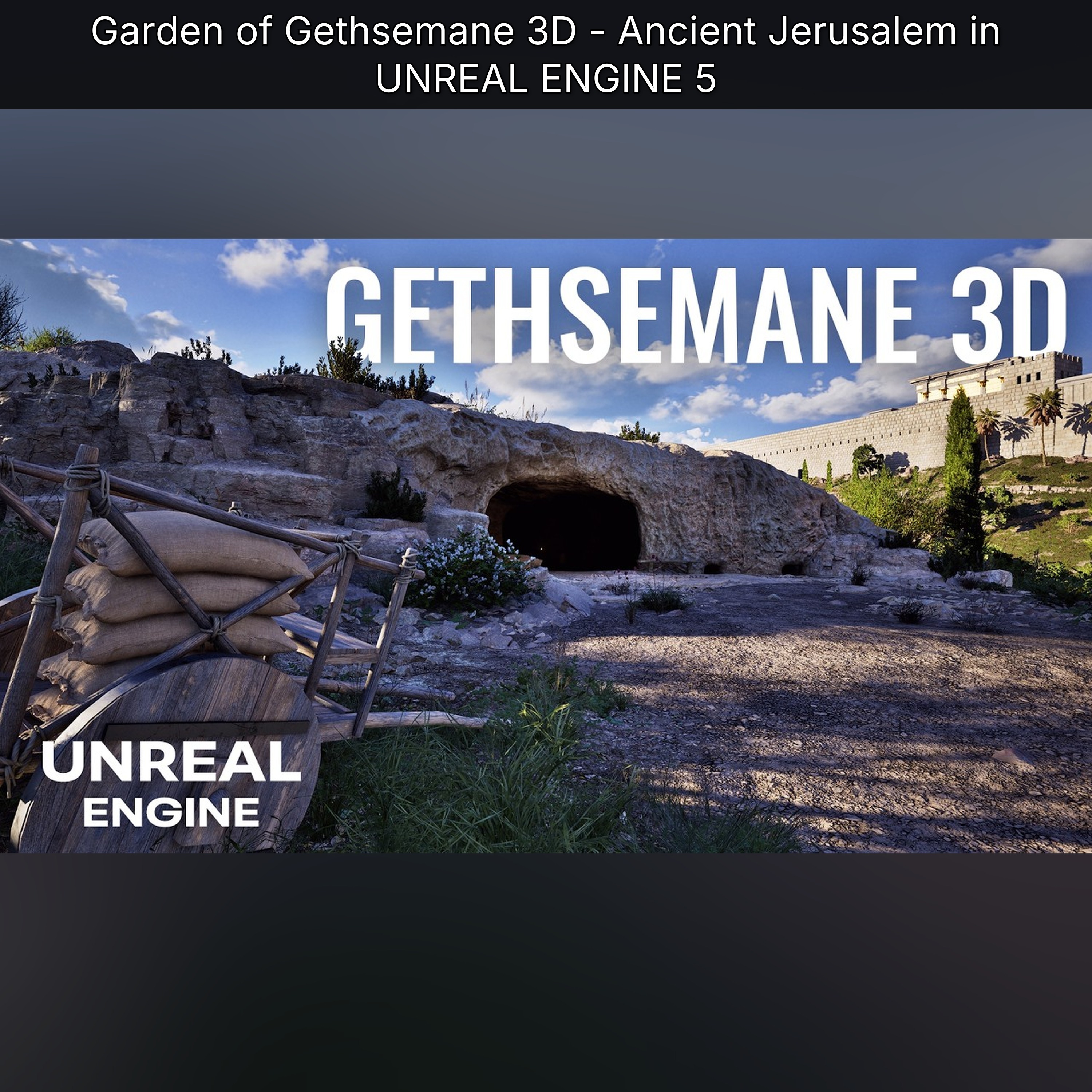 Garden of Gethsemane 3D - Ancient Jerusalem in UNREAL ENGINE 5 episode artwork