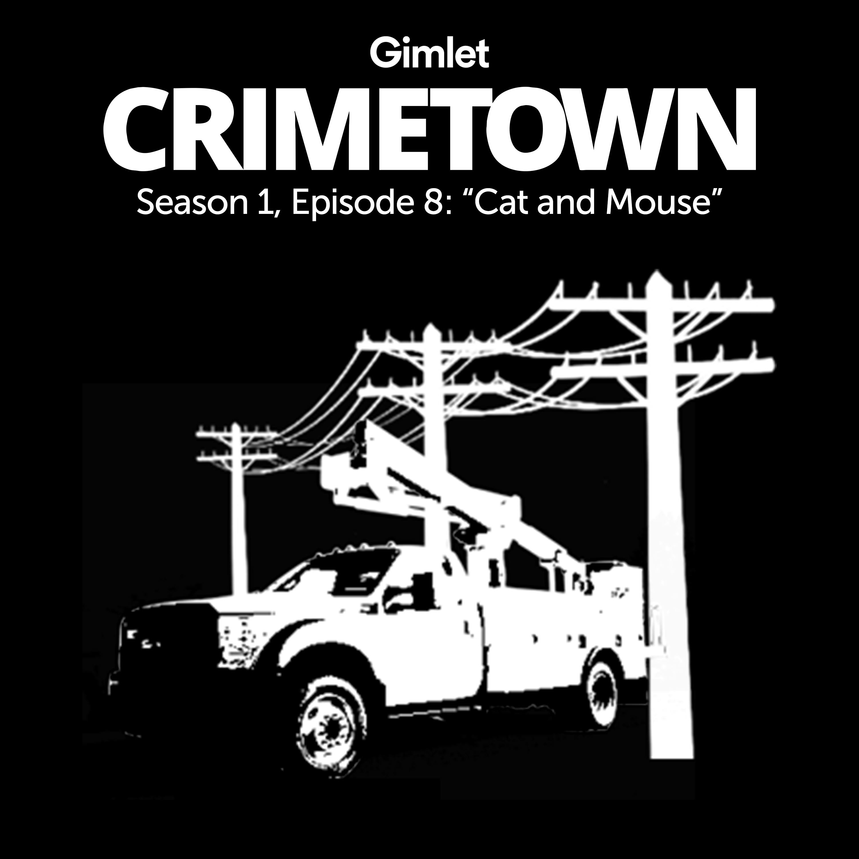 S1 E08: Cat and Mouse S1 E08: Cat and Mouse