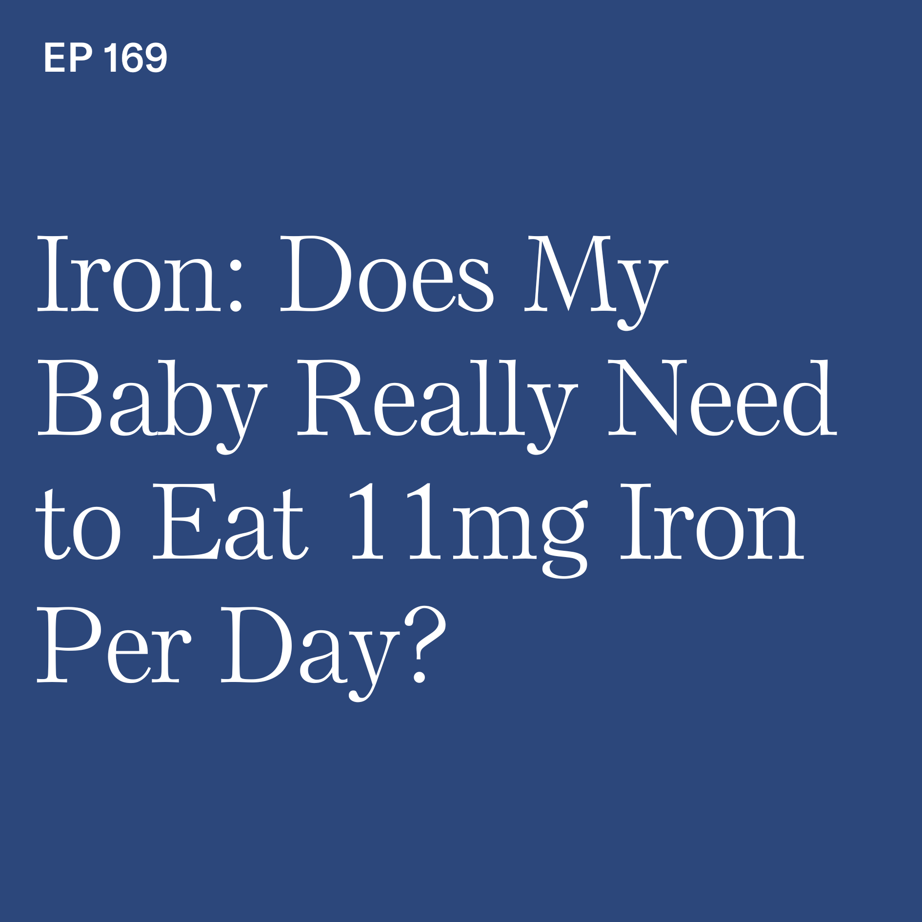 Baby-Led Weaning with Katie Ferraro