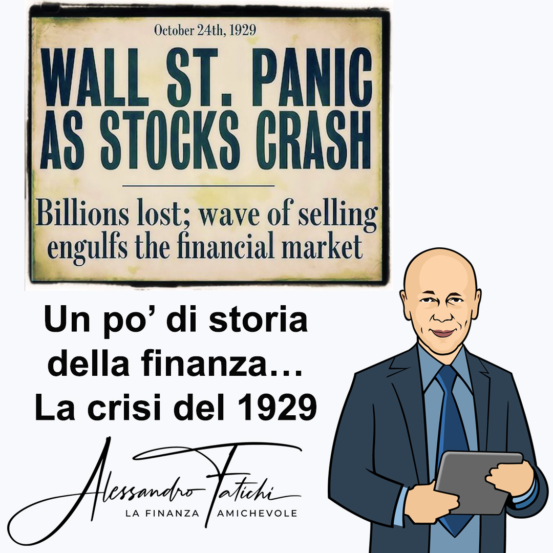 Un po’ di storia della finanza… La crisi del 1929