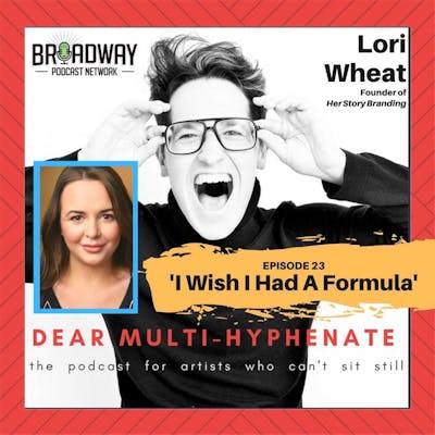 #23 - Lori Wheat: I Wish I Had A Formula
