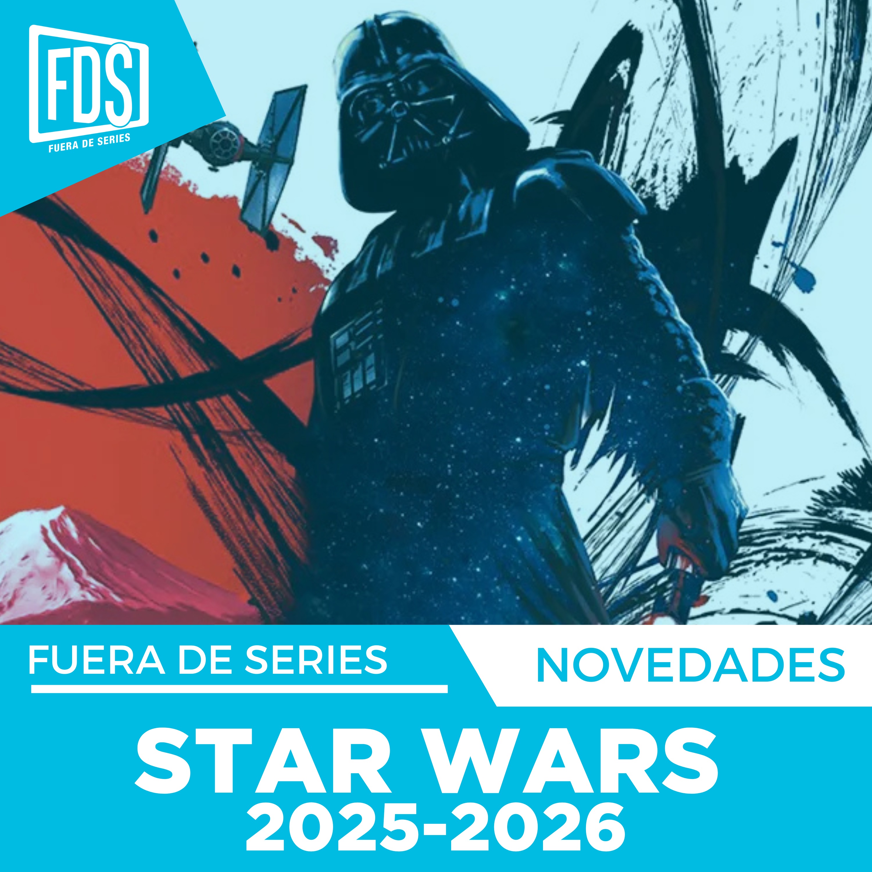 Fuera de Series: Especial Star Wars Day (May the 4th)