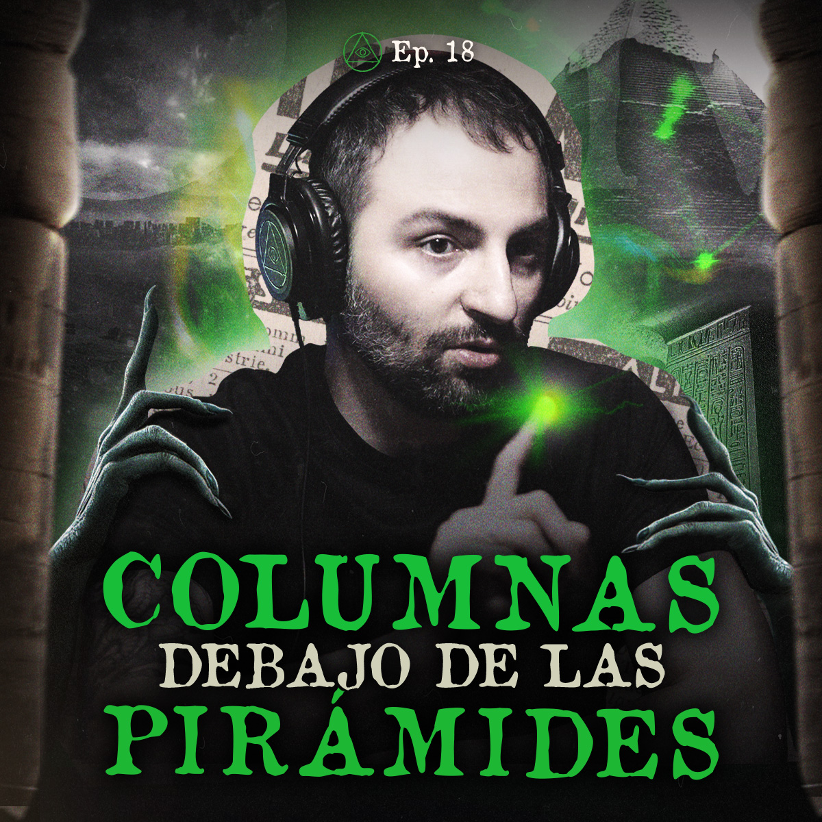 LA VERDAD DEL HALLAZGO DE LAS PIRÁMIDES DE EGIPTO 😱 | CON IVÁN MARTÍNEZ | Paranormal episode artwork