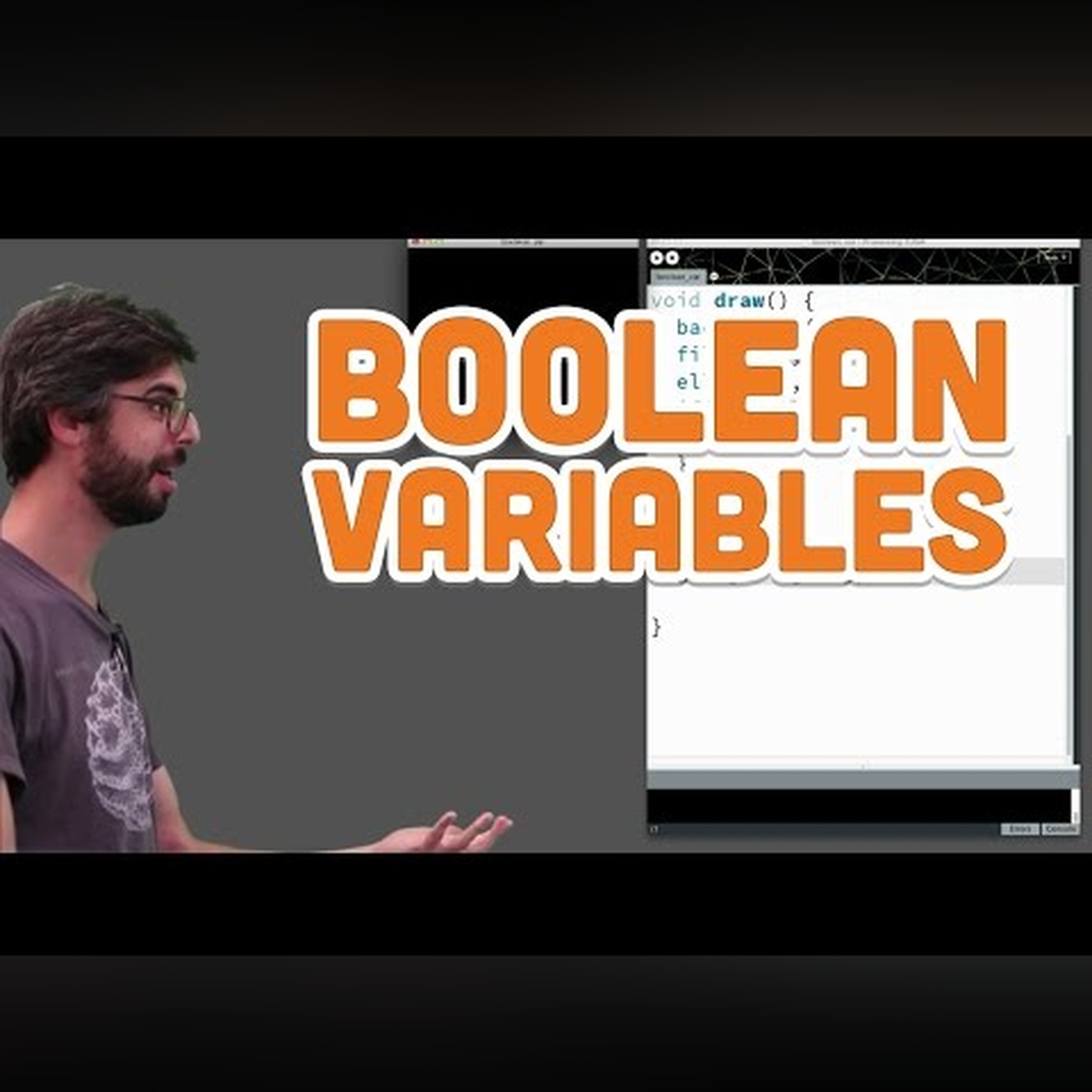 5.4: Boolean Variables - Processing Tutorial