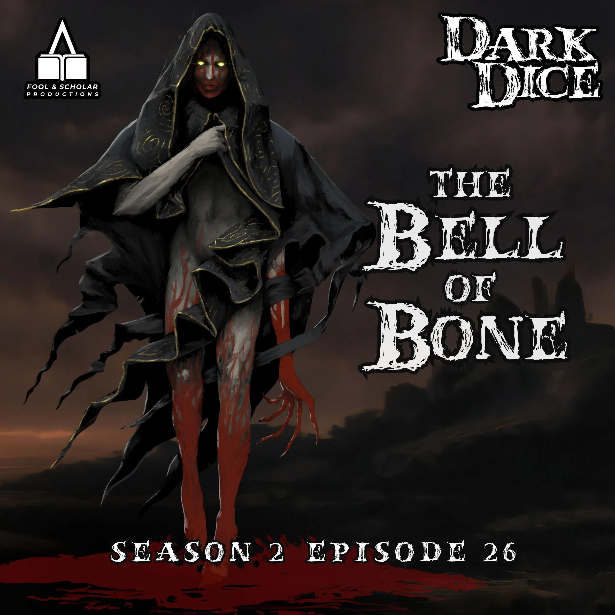 Season 2 | Ep. 26 | The Bell of Bone episode artwork