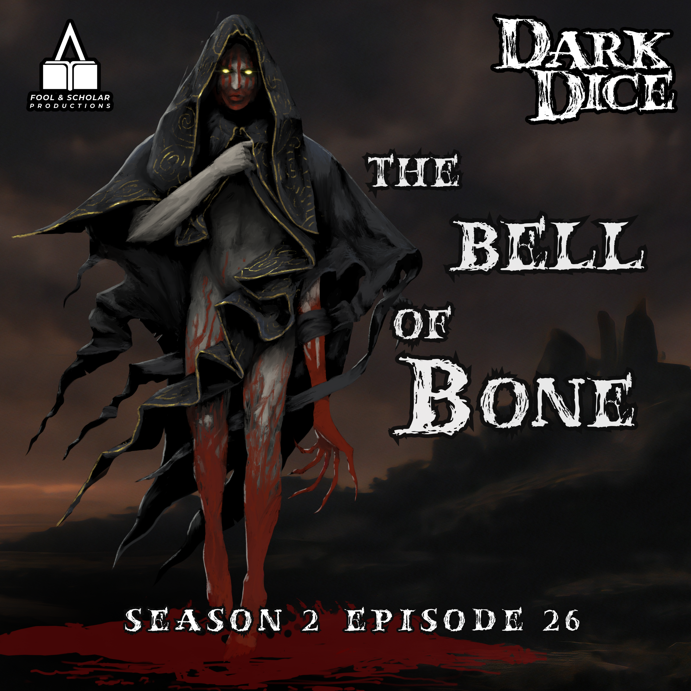 Season 2 | Ep. 26 | The Bell of Bone
