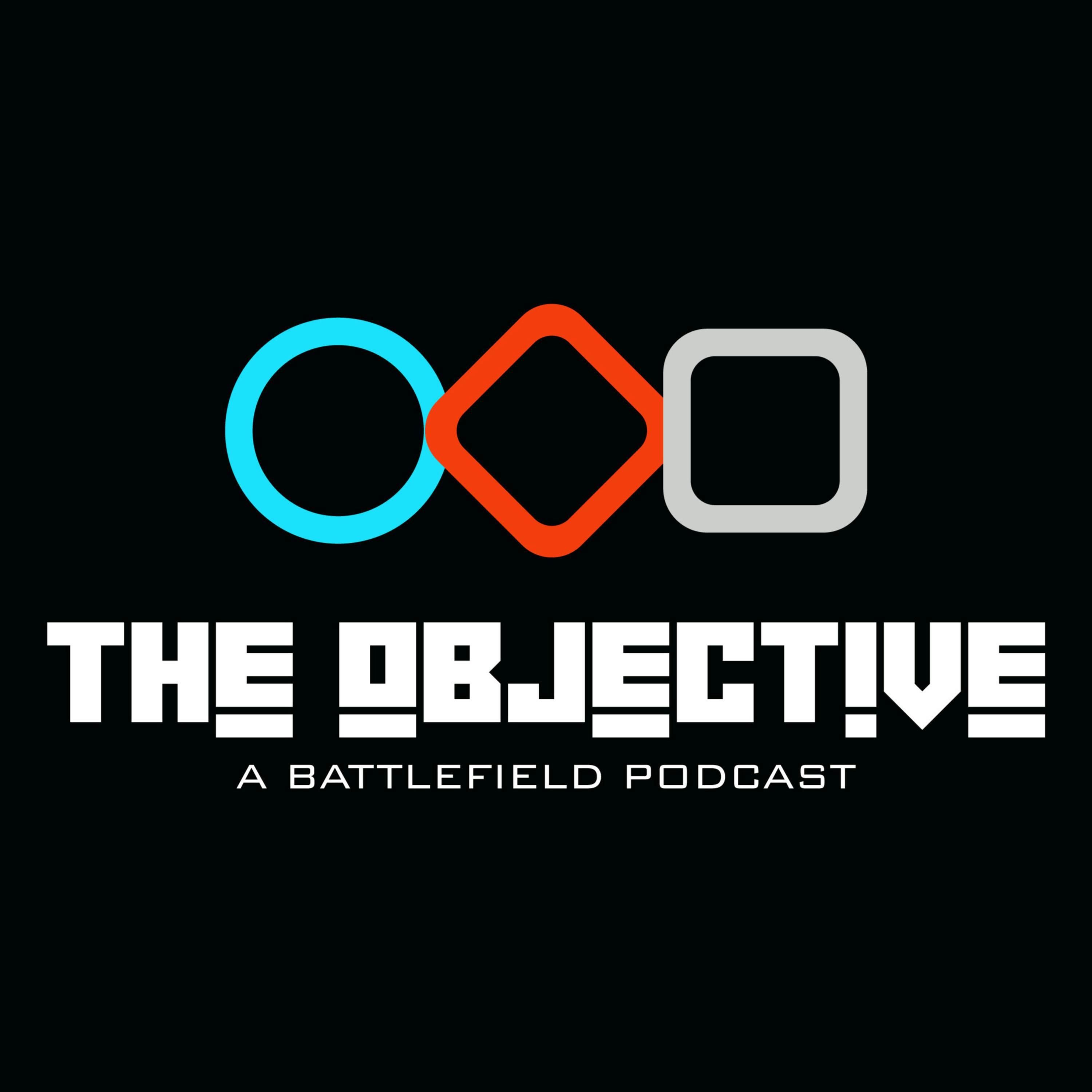 Episode #73 | Specialists Ranked | The Objective: A Battlefield podcast Episode #73 | Specialists Ranked | The Objective: A Battlefield podcast