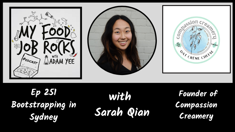 Ep. 251 - [Australia] Bootstrapping in Sydney, with Sarah Qian, Founder of Compassion Creamery episode artwork