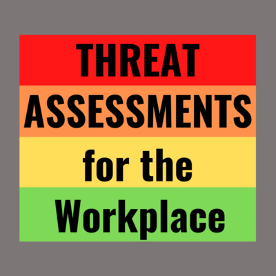 Threat Assessment in the Workplace: Minimizing the Risk of Violence episode artwork
