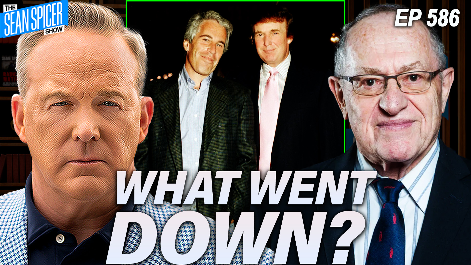 What ACTUALLY Happened Between Trump and Epstein? | Ep 586