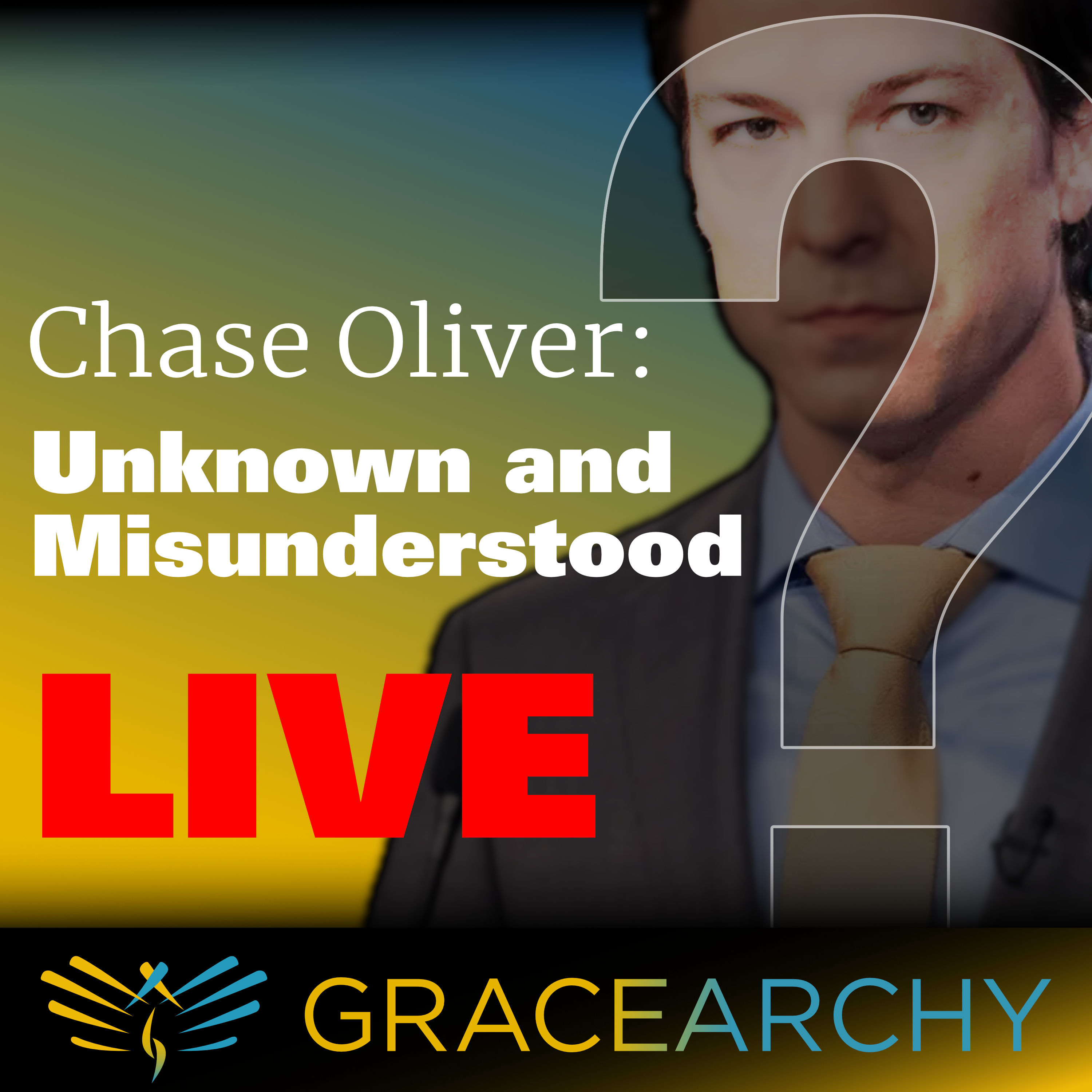 109: Chase Oliver, Libertarian candidate for President of the United States, on Gracearchy with Jim Babka