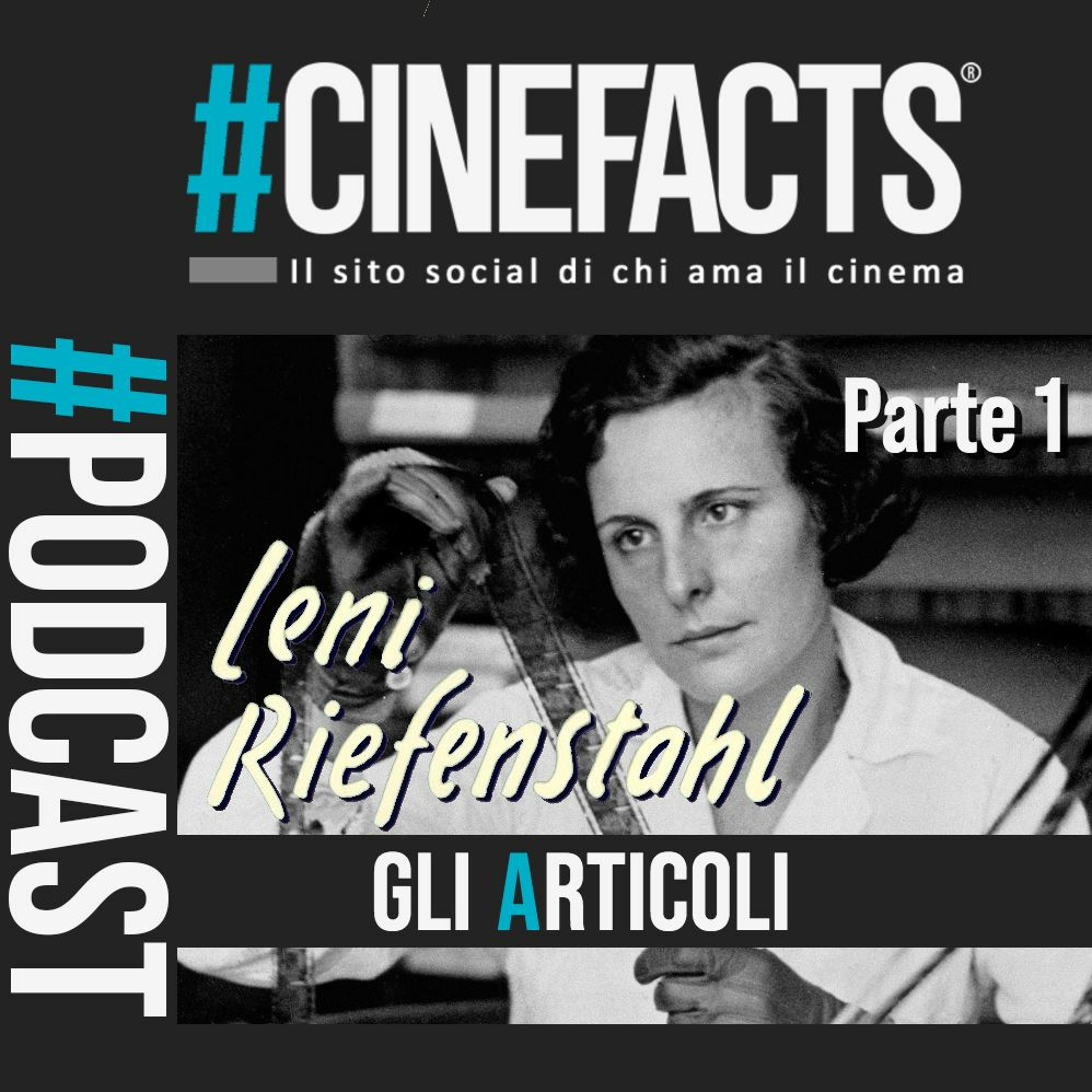 Monografia Leni Riefenstahl - Parte I: Illusionista