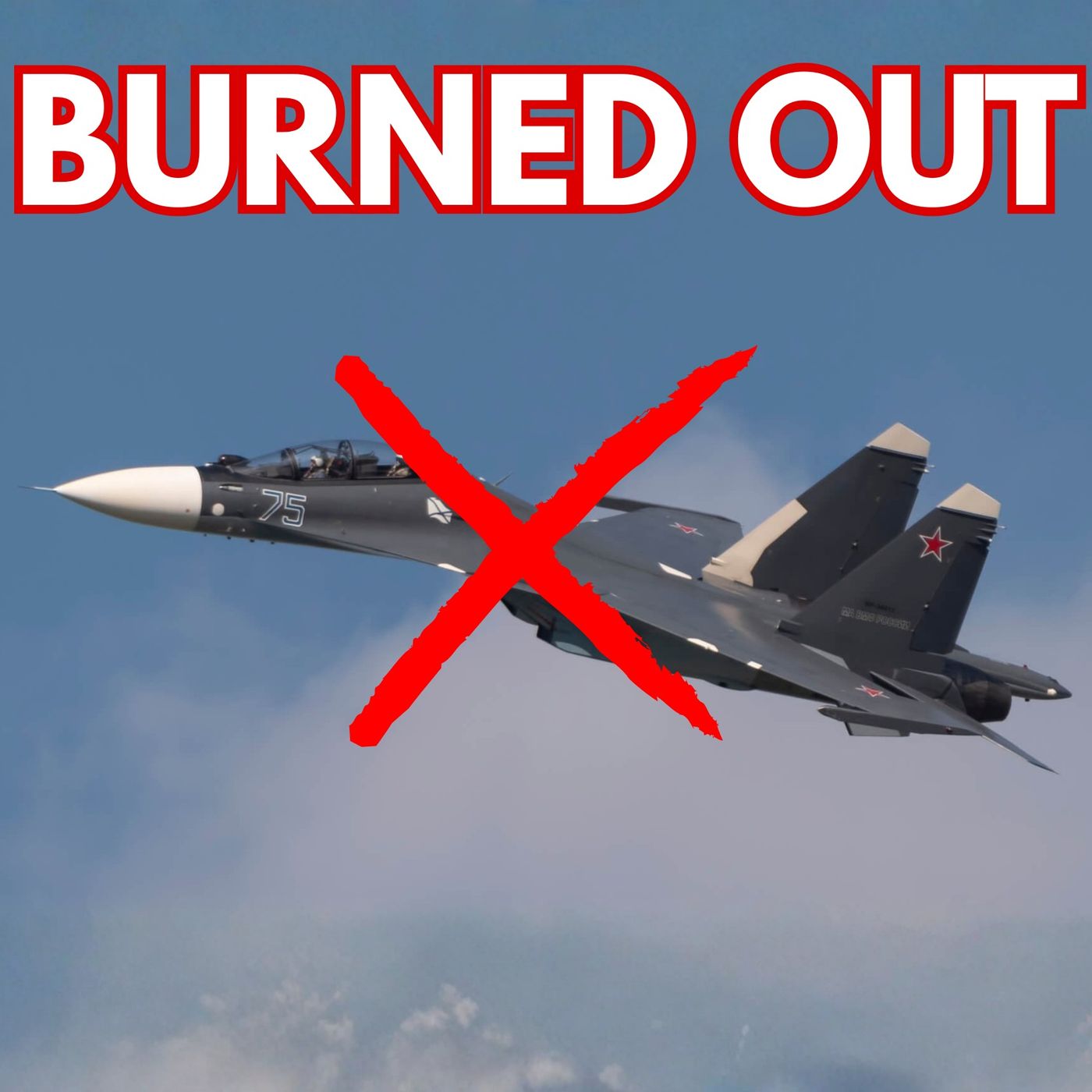 Russia's Airforce is Burning episode artwork