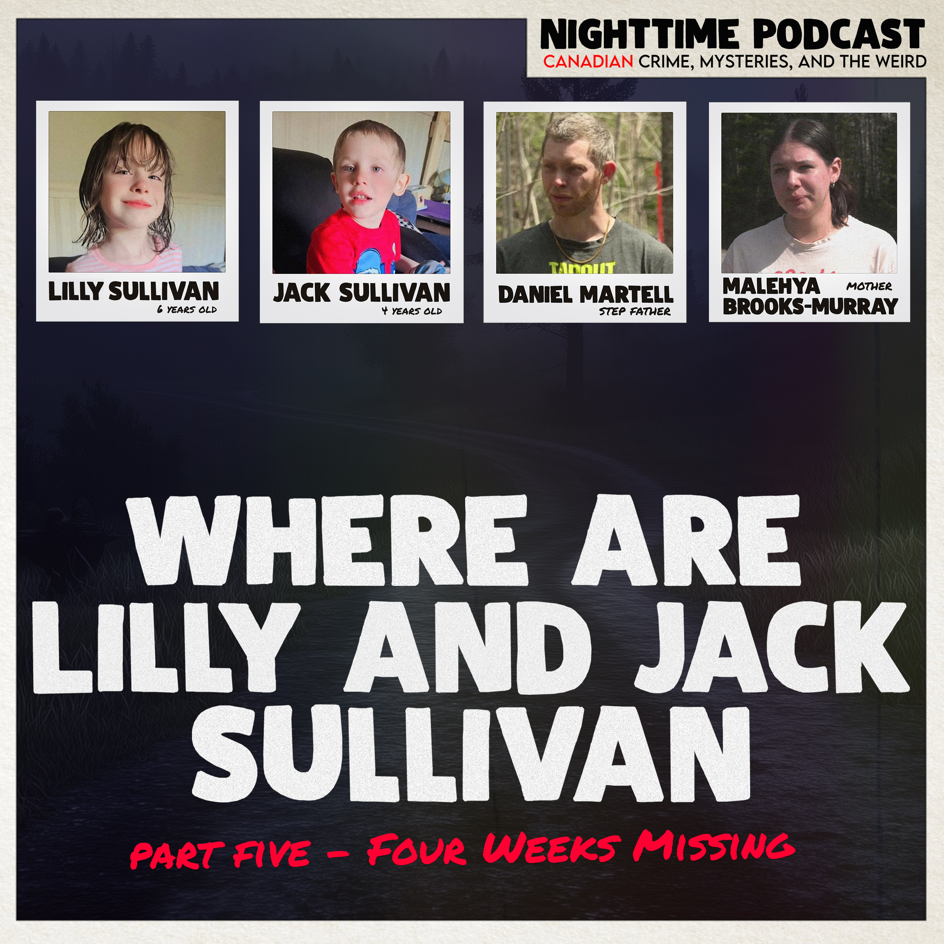 Where are Lilly and Jack Sullivan - Part 5 - Four Weeks Missing