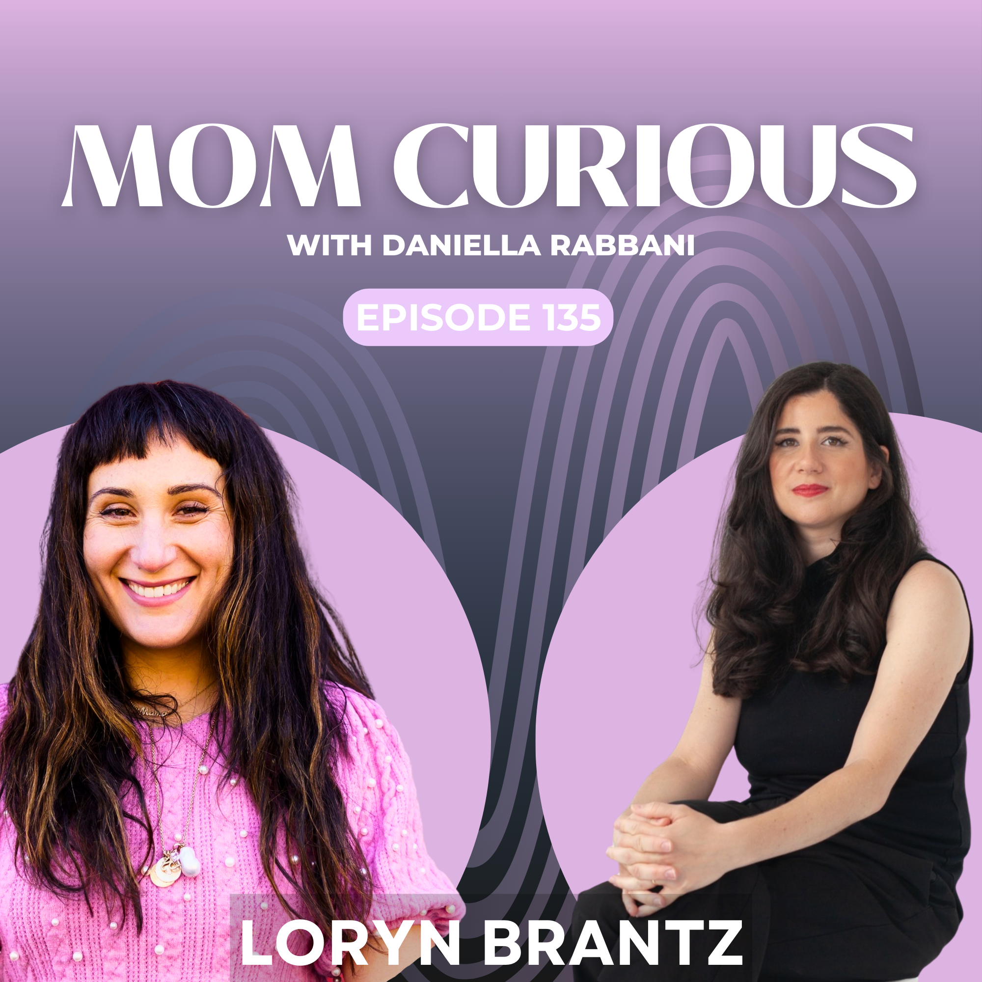 Episode 135: Poems of Parenting by Loryn Brantz episode artwork