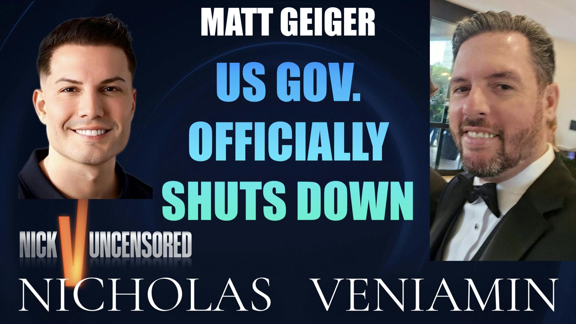 Matt Geiger Discusses US Government Officially Shuts Down with Nicholas Veniamin Matt Geiger Discusses US Government Officially Shuts Down with Nicholas Veniamin