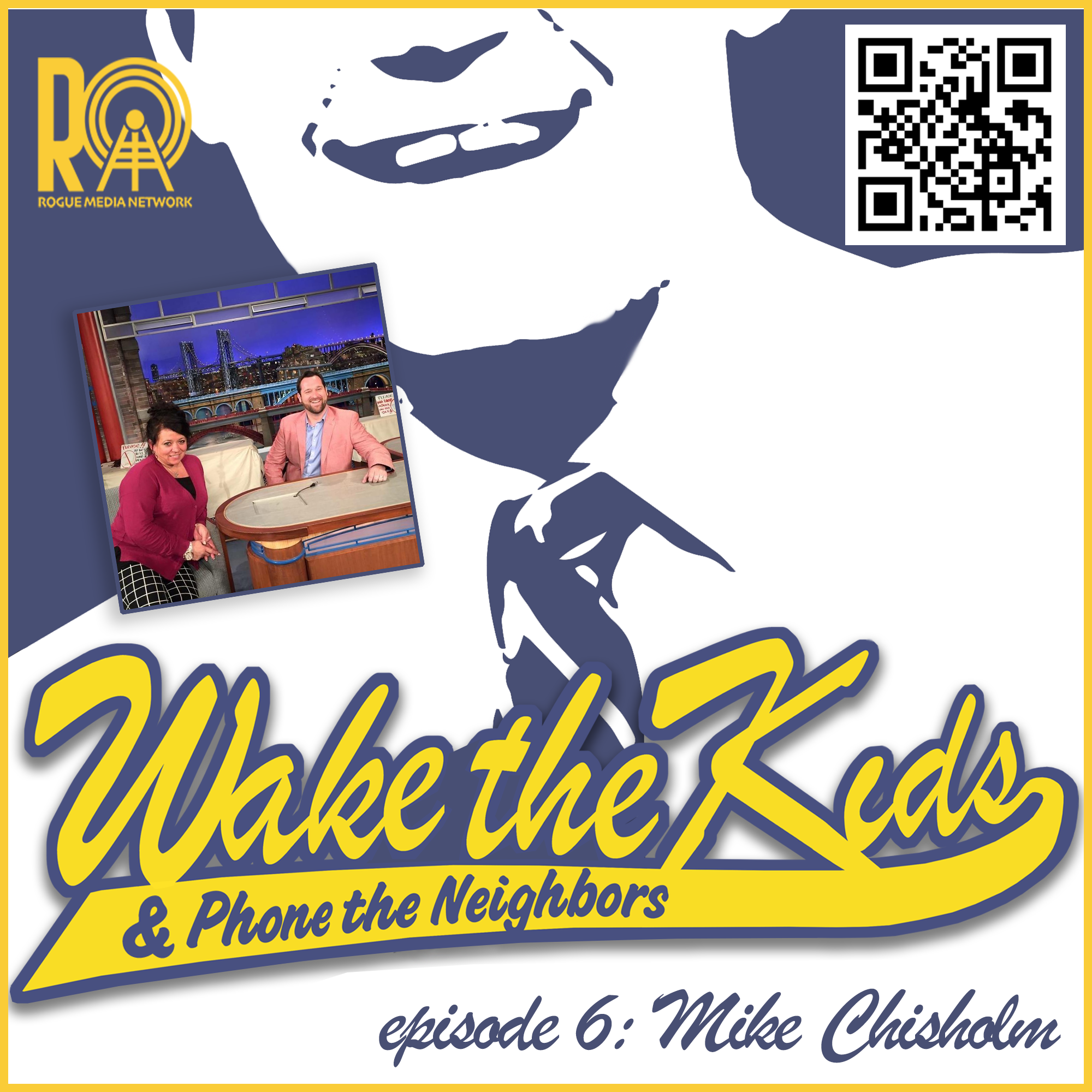 Wake the Kids and Phone the Neighbors