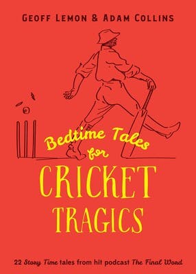 TFW Book Club - Bedtime Tales for Cricket Tragics