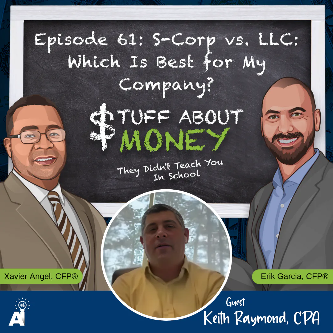Episode 61: S-Corp vs. LLC: Which Is Best for My Company?