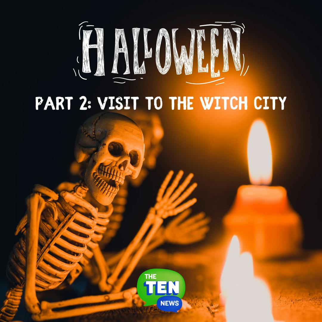 Re-air: Halloween Part 2- Visit to the Witch City 🧹 (10/30/21)
