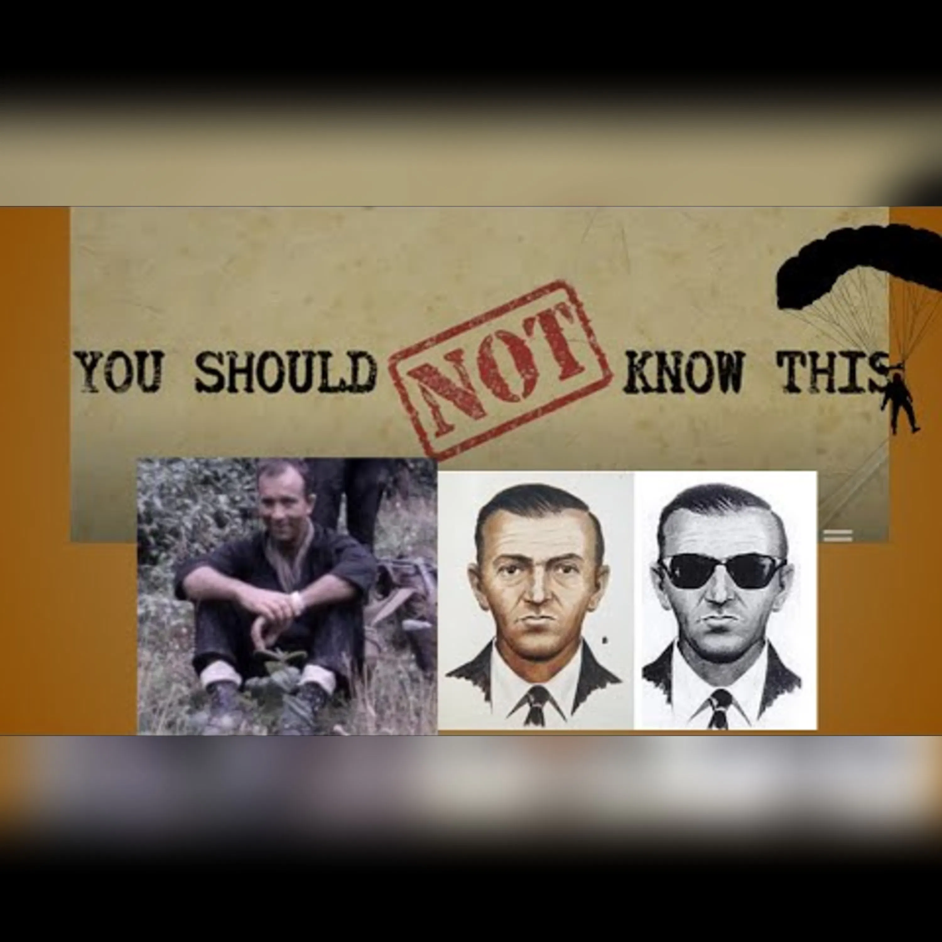 D.B. Cooper: Suspect Ted Braden - You Should Not Know This! episode artwork