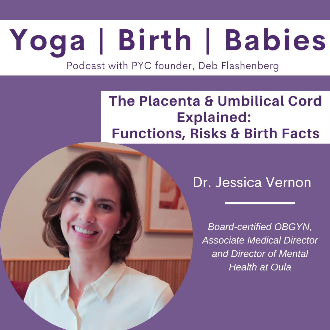 The Placenta & Umbilical Cord Explained: Functions, Risks & Birth Facts with Dr. Jessica Vernon