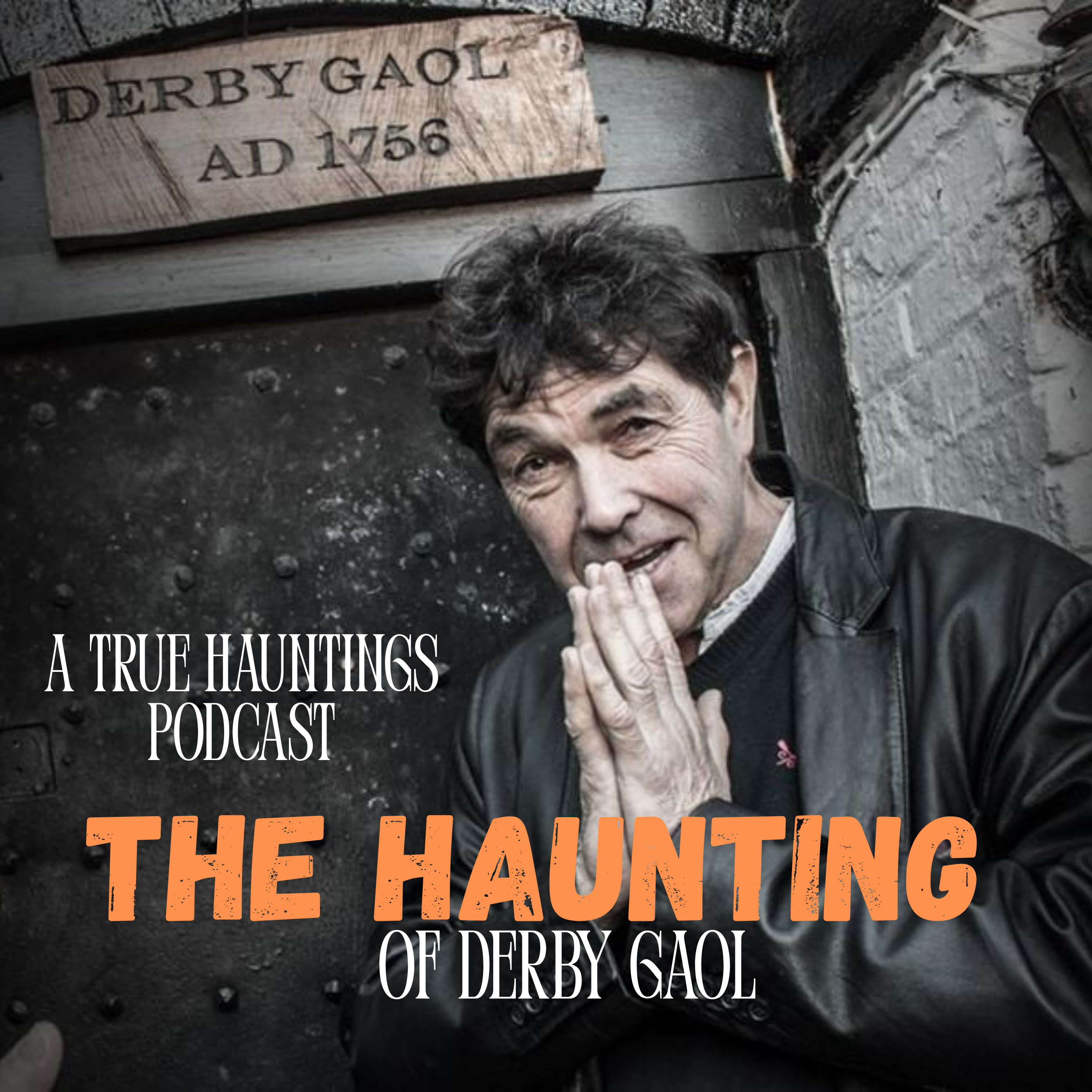 The Haunting of Derby Goal – A True Hauntings Podcast
