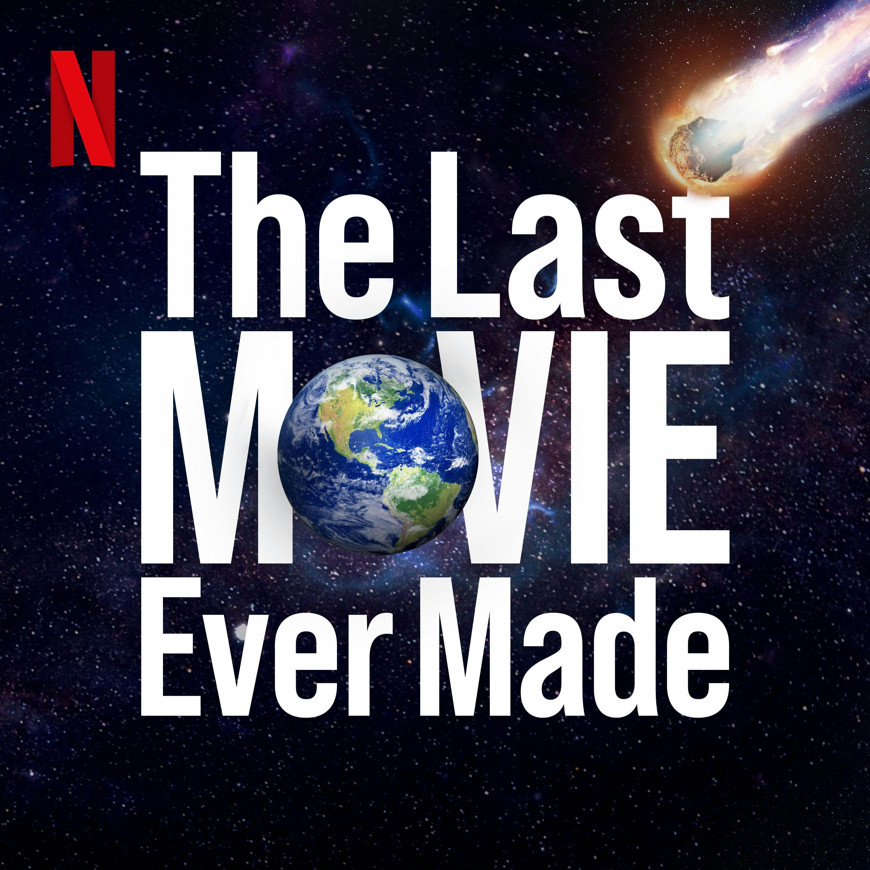 The Last Movie Ever Made: The Don't Look Up podcast podcast show image