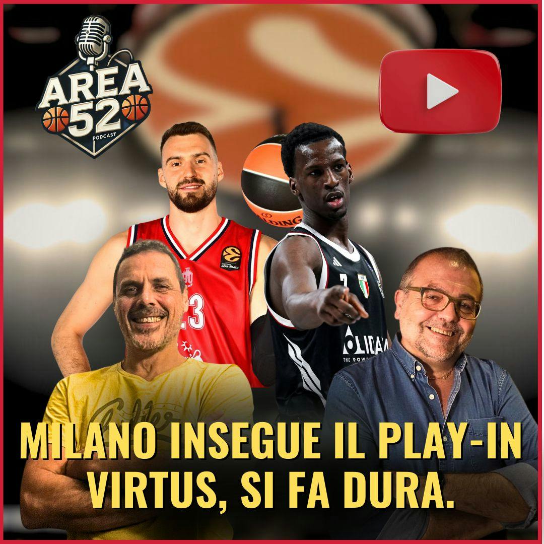EUROLEGA 2025/26 - Milano insegue il play-in, Virtus si fa dura.