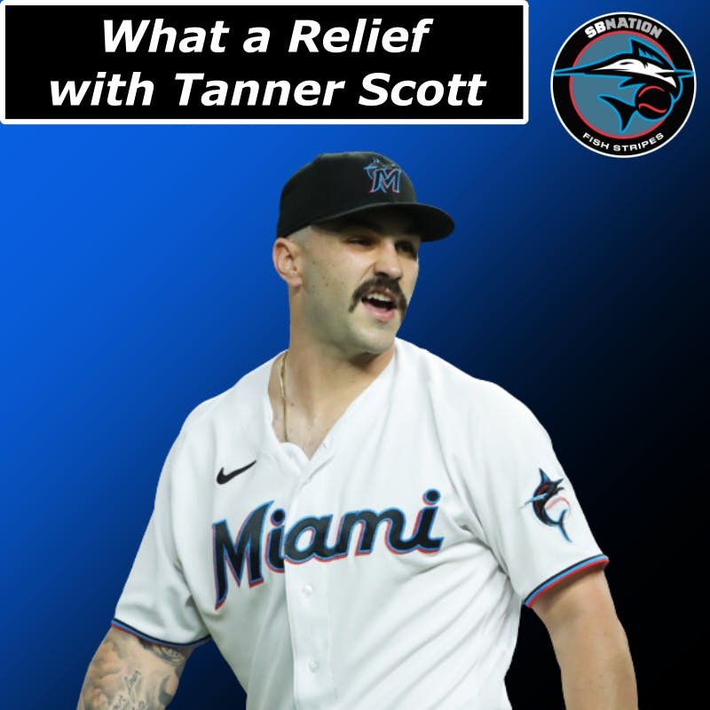 What a Relief with Tanner Scott