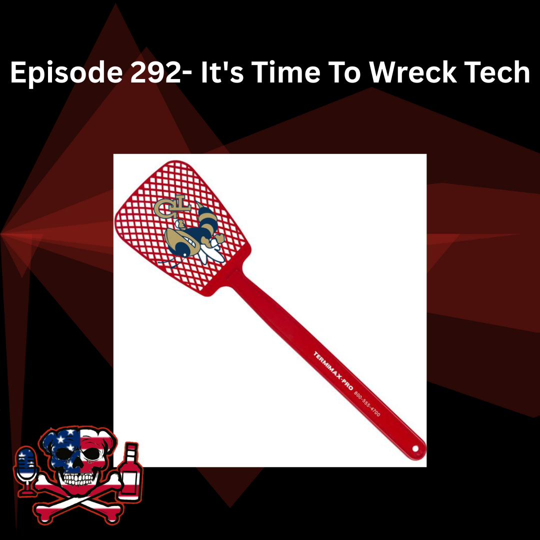 Episode 292- It's Time To Wreck Tech episode artwork
