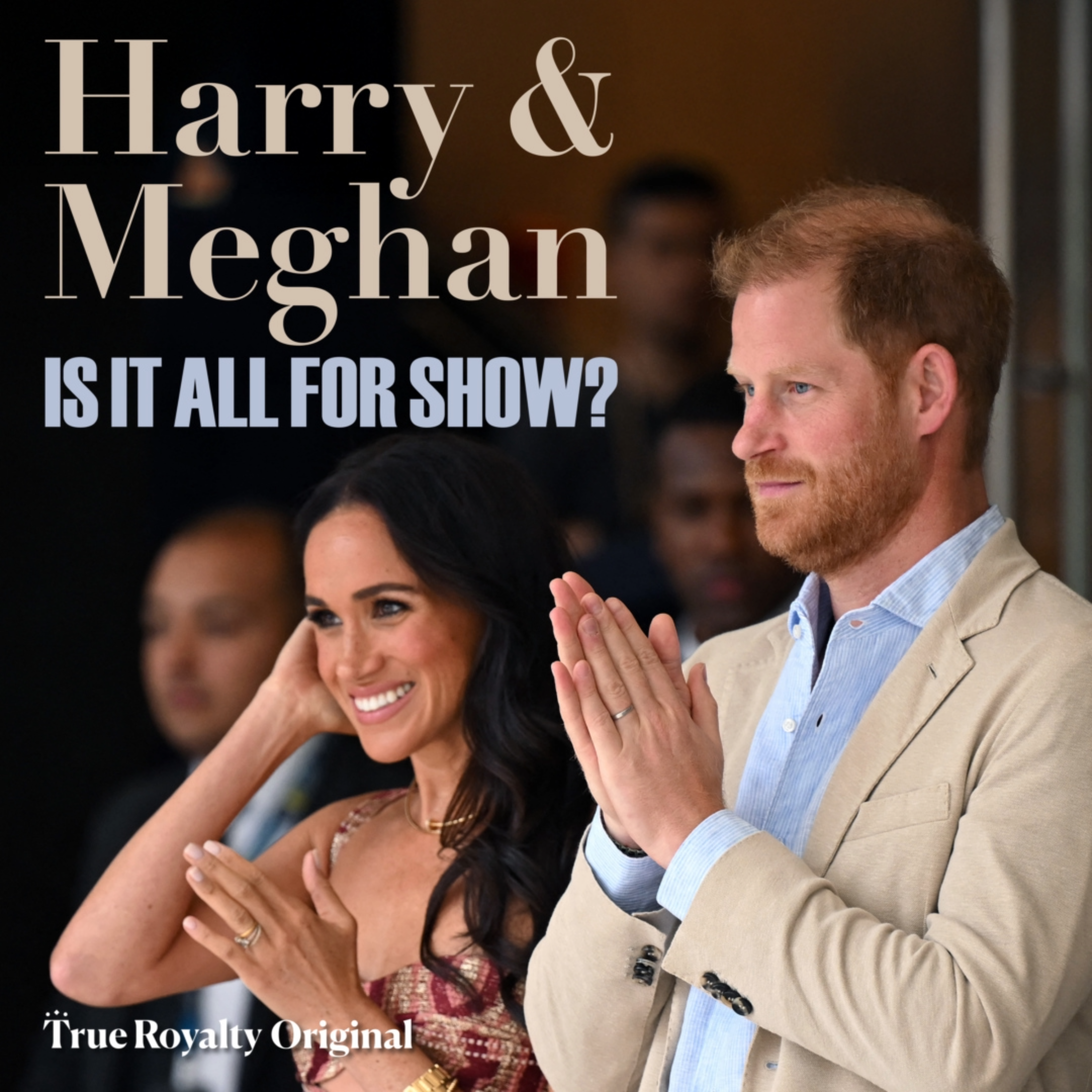 Harry & Meghan: Is It All For Show? episode artwork