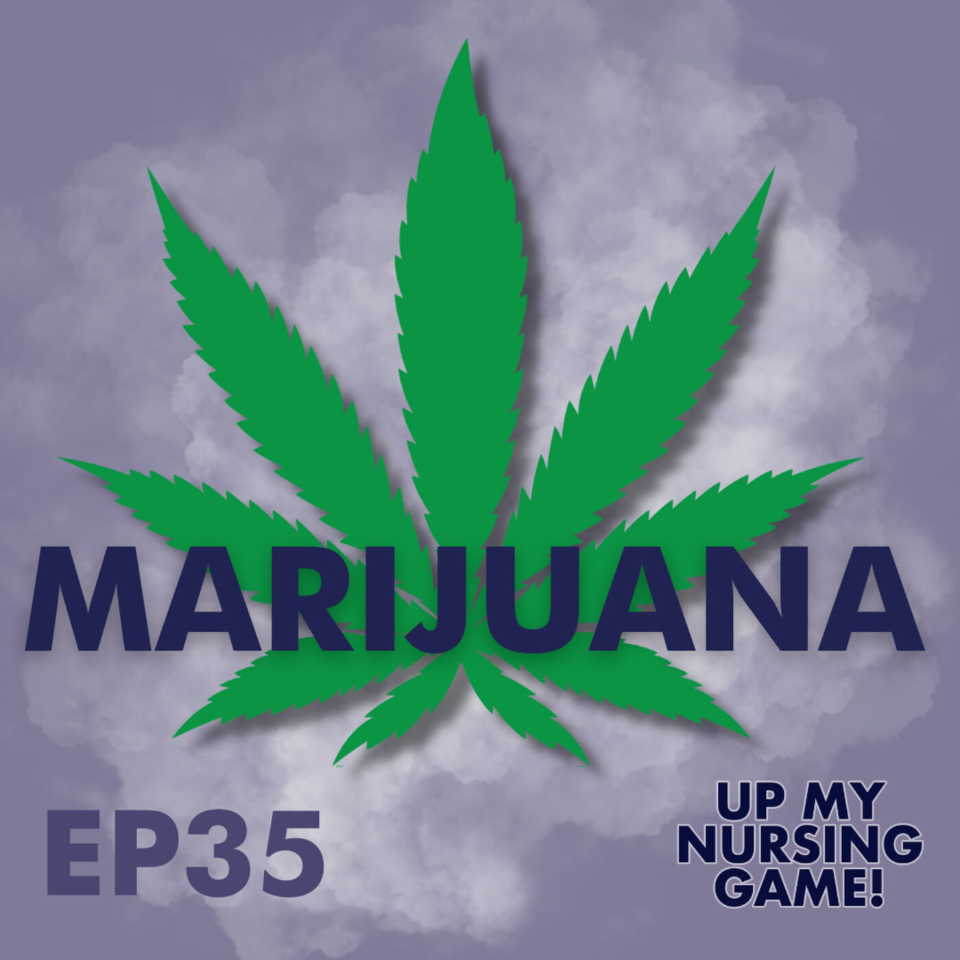 Marijuana 101 for Nurses with Dr. James Thomas episode artwork