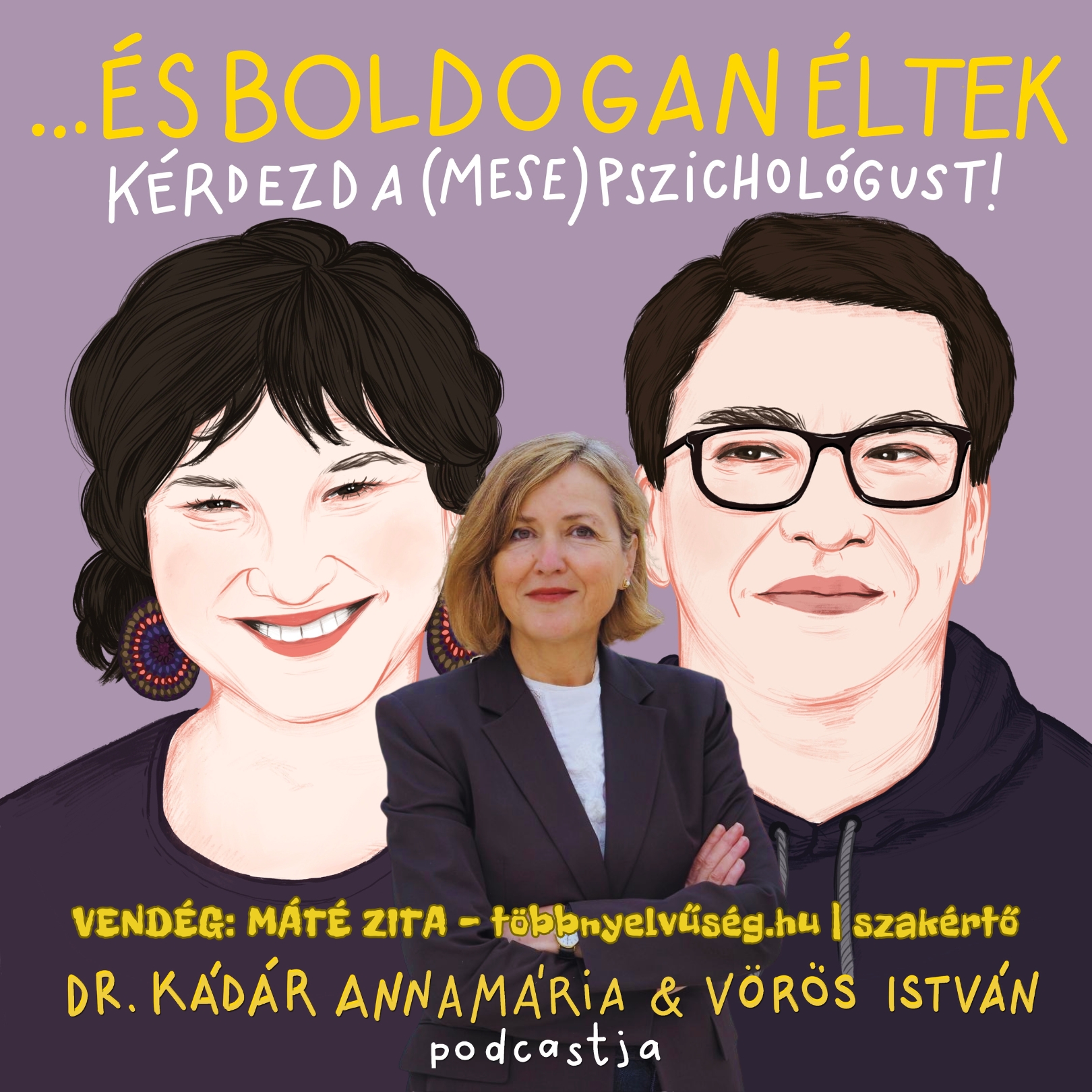 Két nyelv, két otthon, két én? (vendég: Máté Zita)