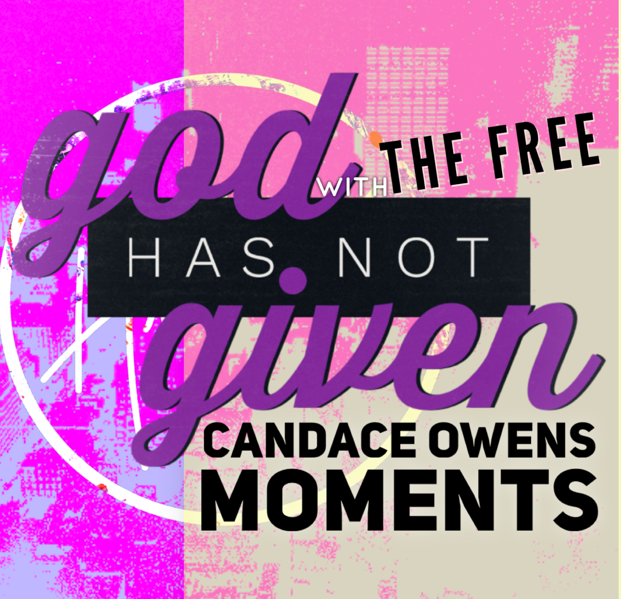 CANDACE OWENS MOMENTS with The Free