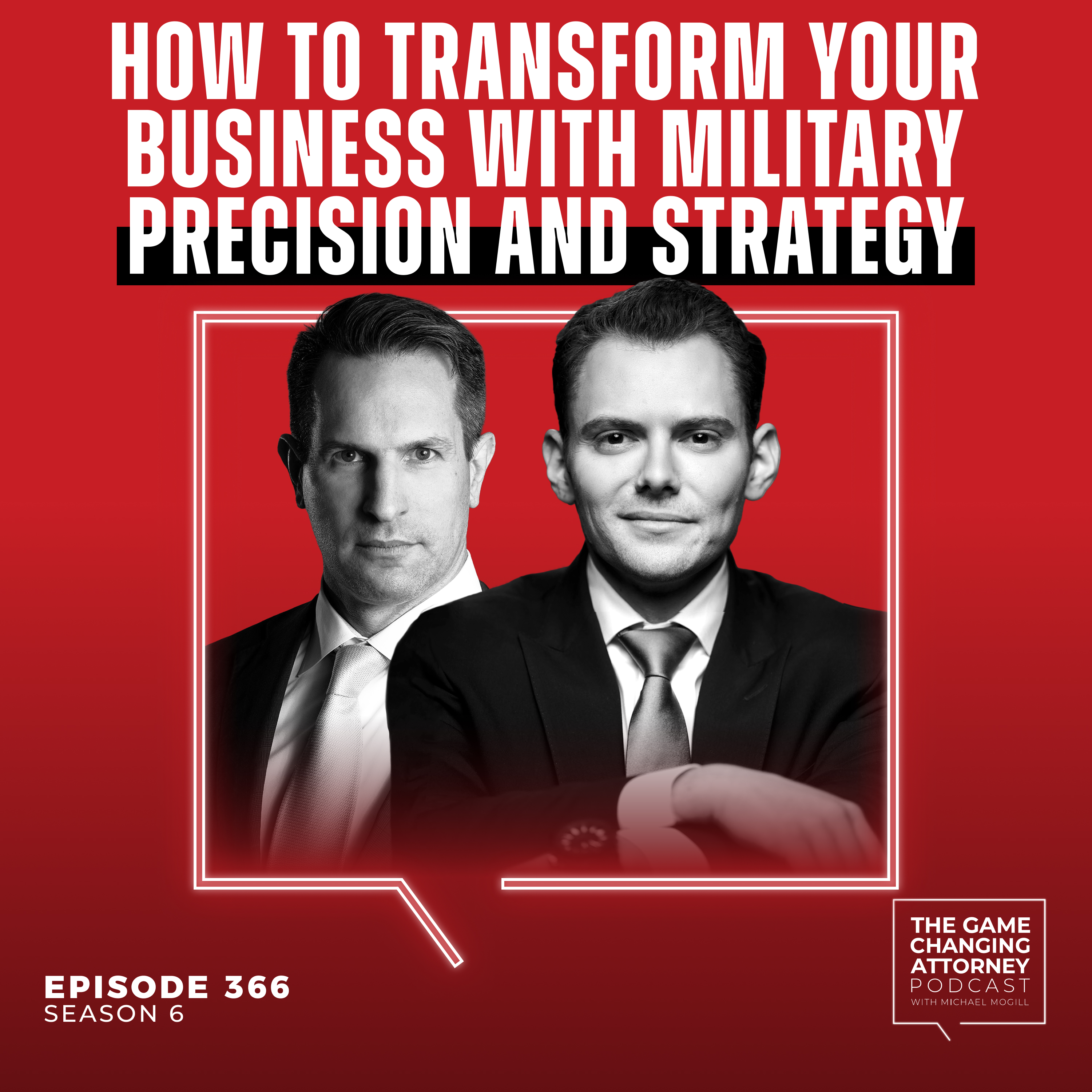 The Game Changing Attorney Podcast with Michael Mogill