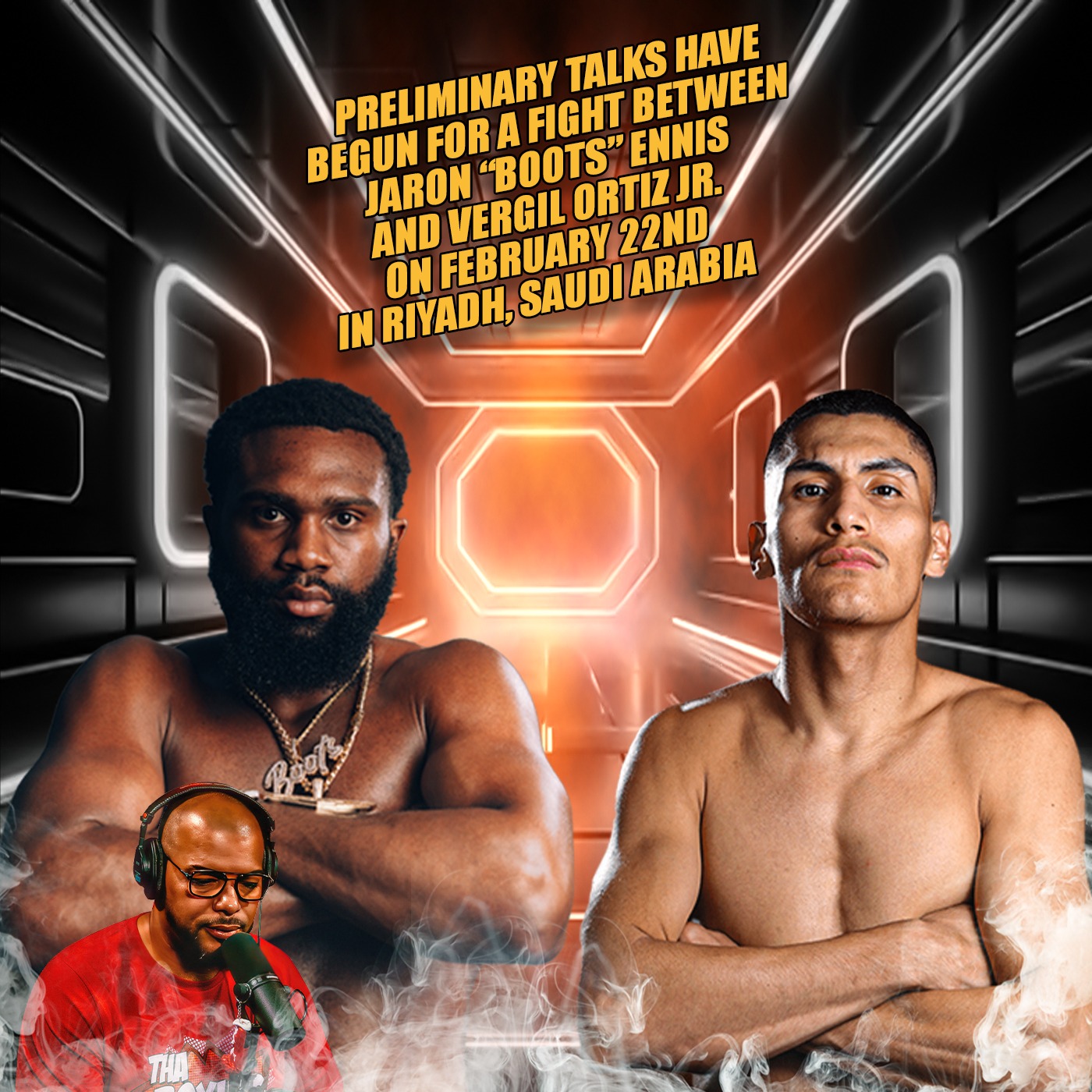 ☎️ Jaron Boots Ennis Vs. Vergil Ortiz Mega-Fight: Negotiations Underway for February 22nd🔥