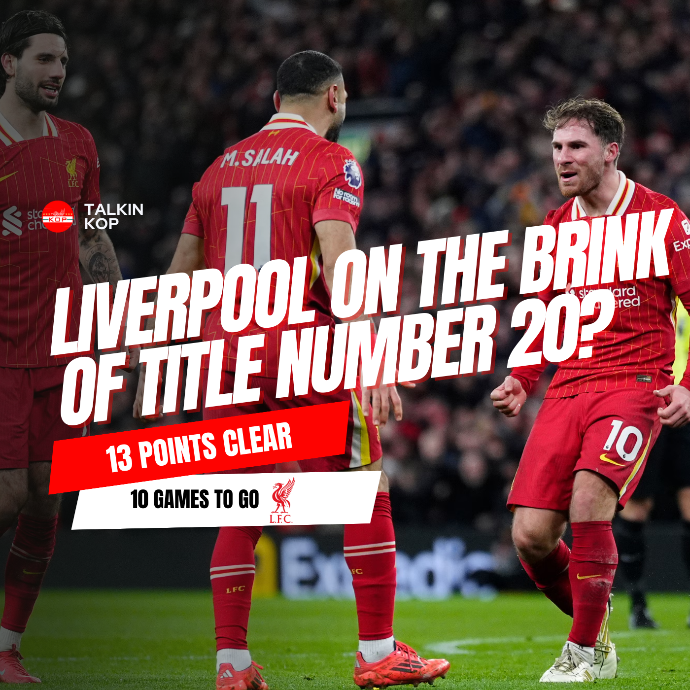 Liverpool On The Brink OF Title Number 20? | Sunday Night Kop episode artwork