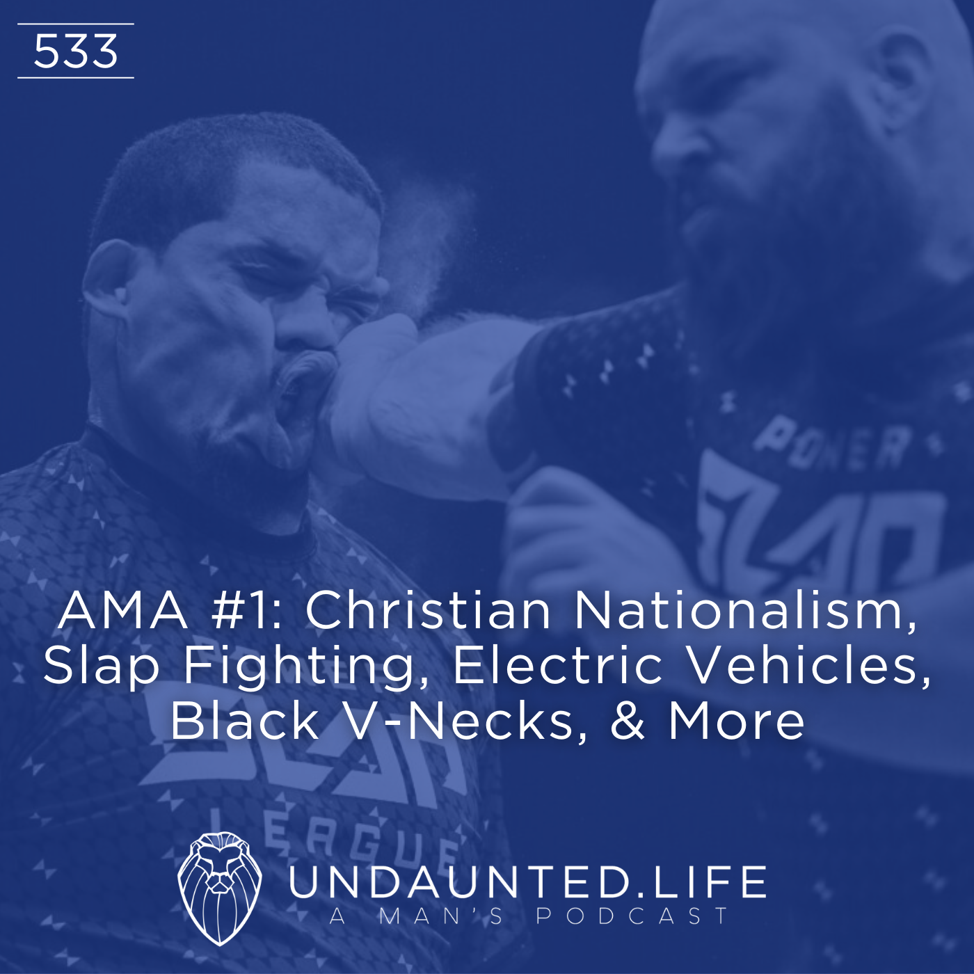 AMA #1: Christian Nationalism, Slap Fighting, Electric Vehicles, Black V-Necks, & More (Ep. 533)