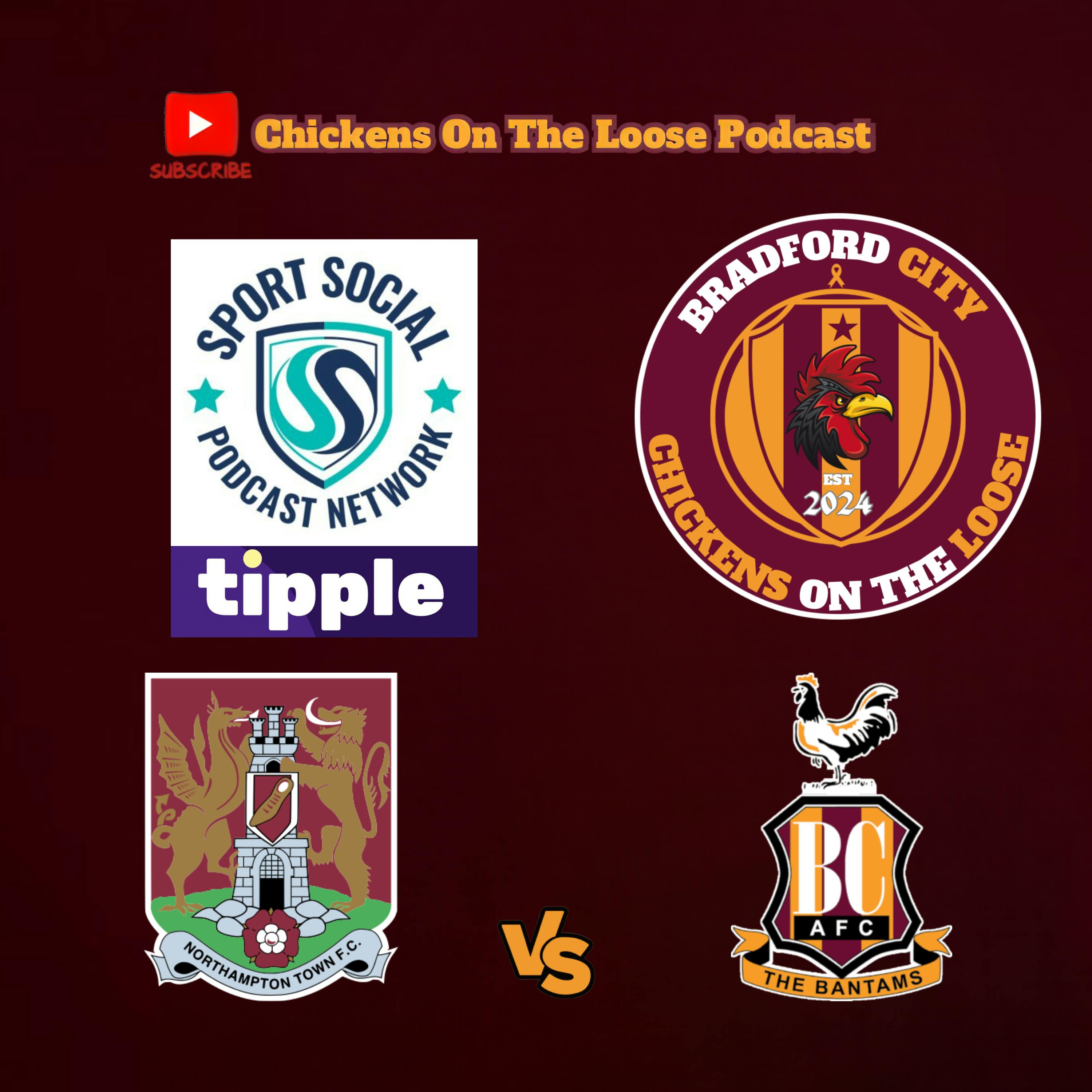Northampton vs Bradford preview - award-winning Ep