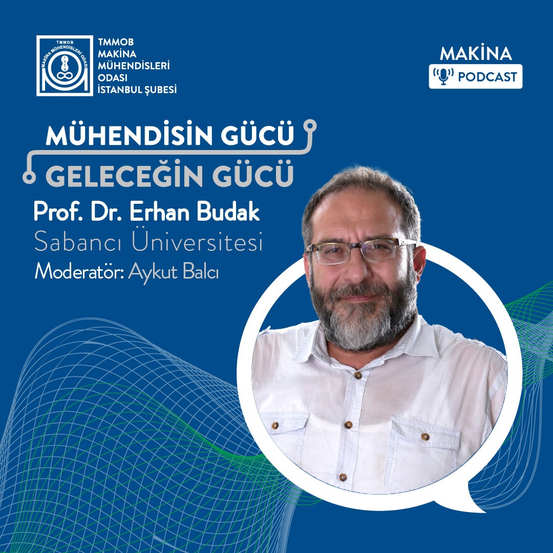 Mühendisin Gücü Geleceğin Gücü