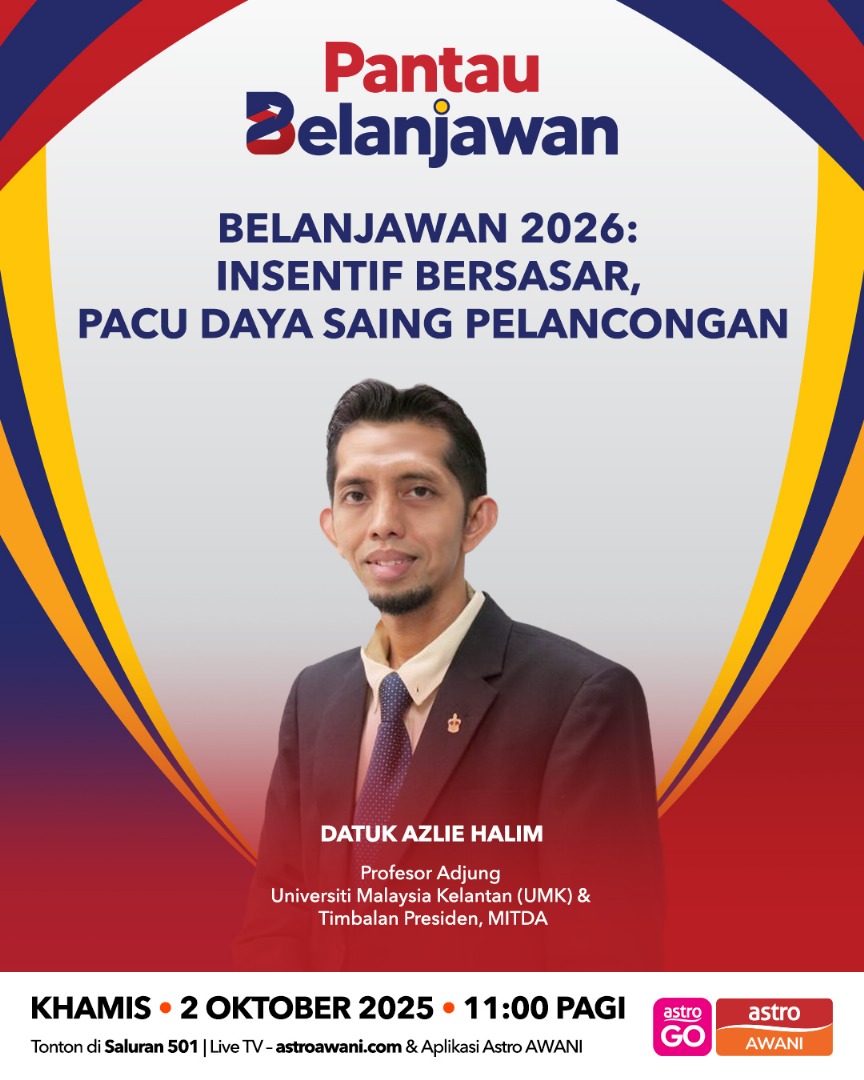 Pantau Belanjawan 2026: Insentif bersasar, pacu daya saing pelancongan