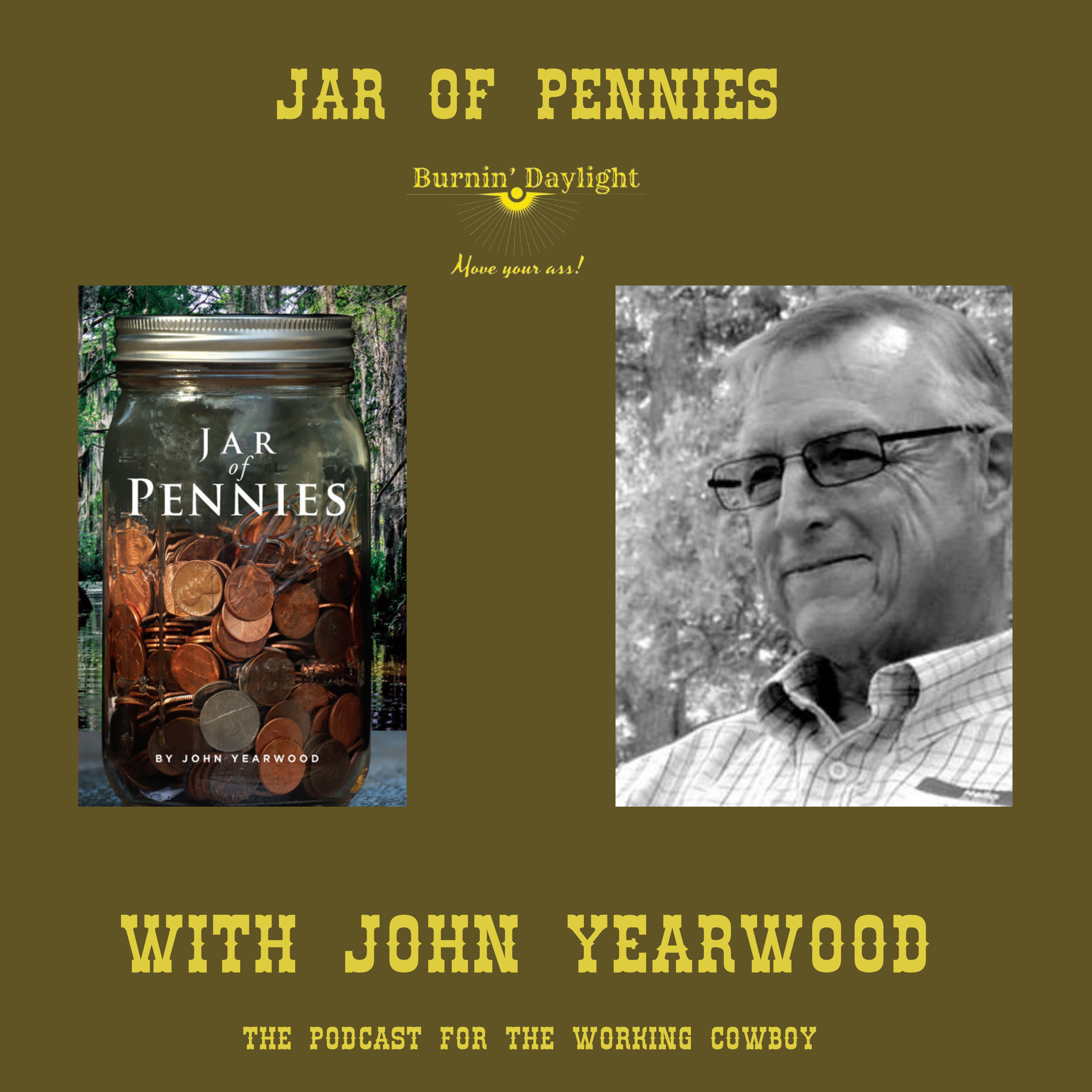 Jar of Pennies with John Yearwood