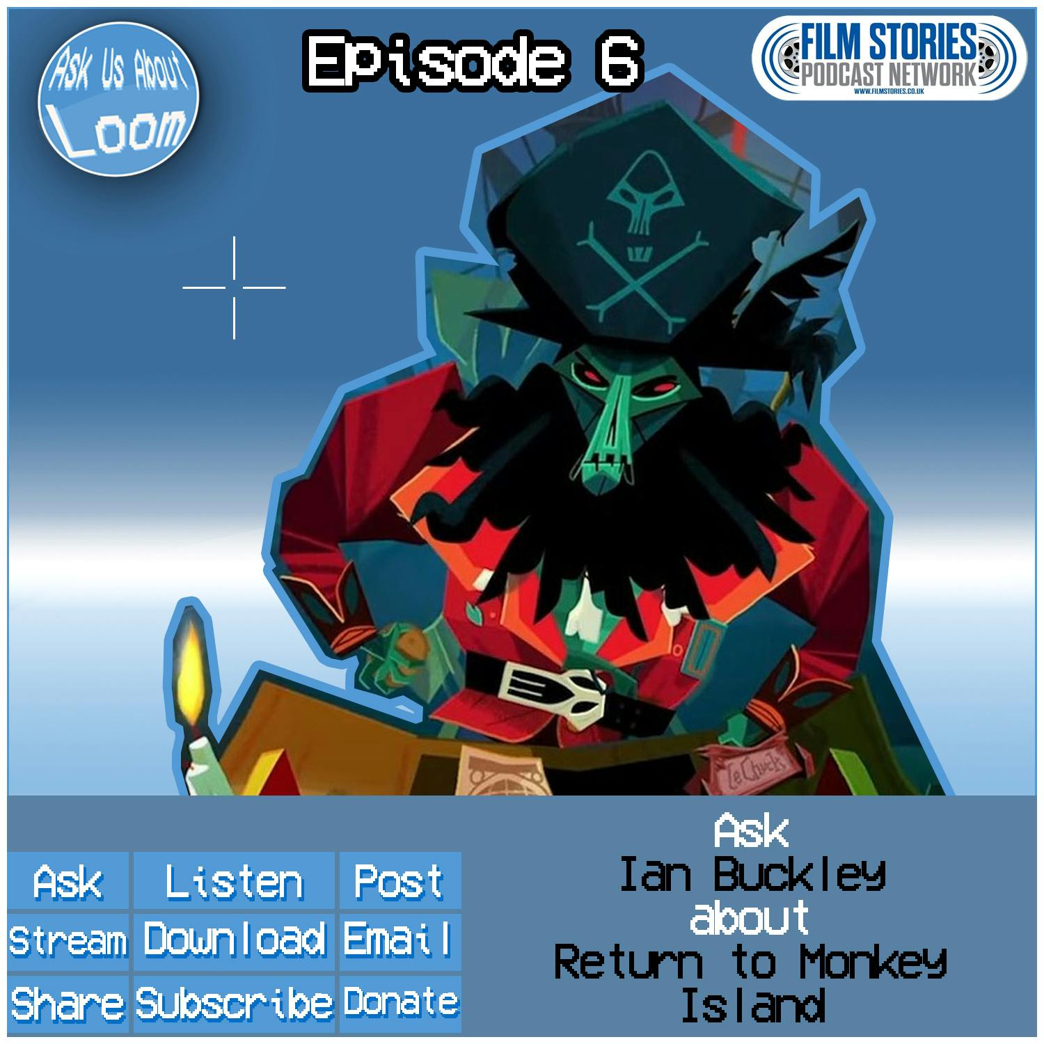 Ask Ian Buckley About... Return to Monkey Island Ask Ian Buckley About... Return to Monkey Island