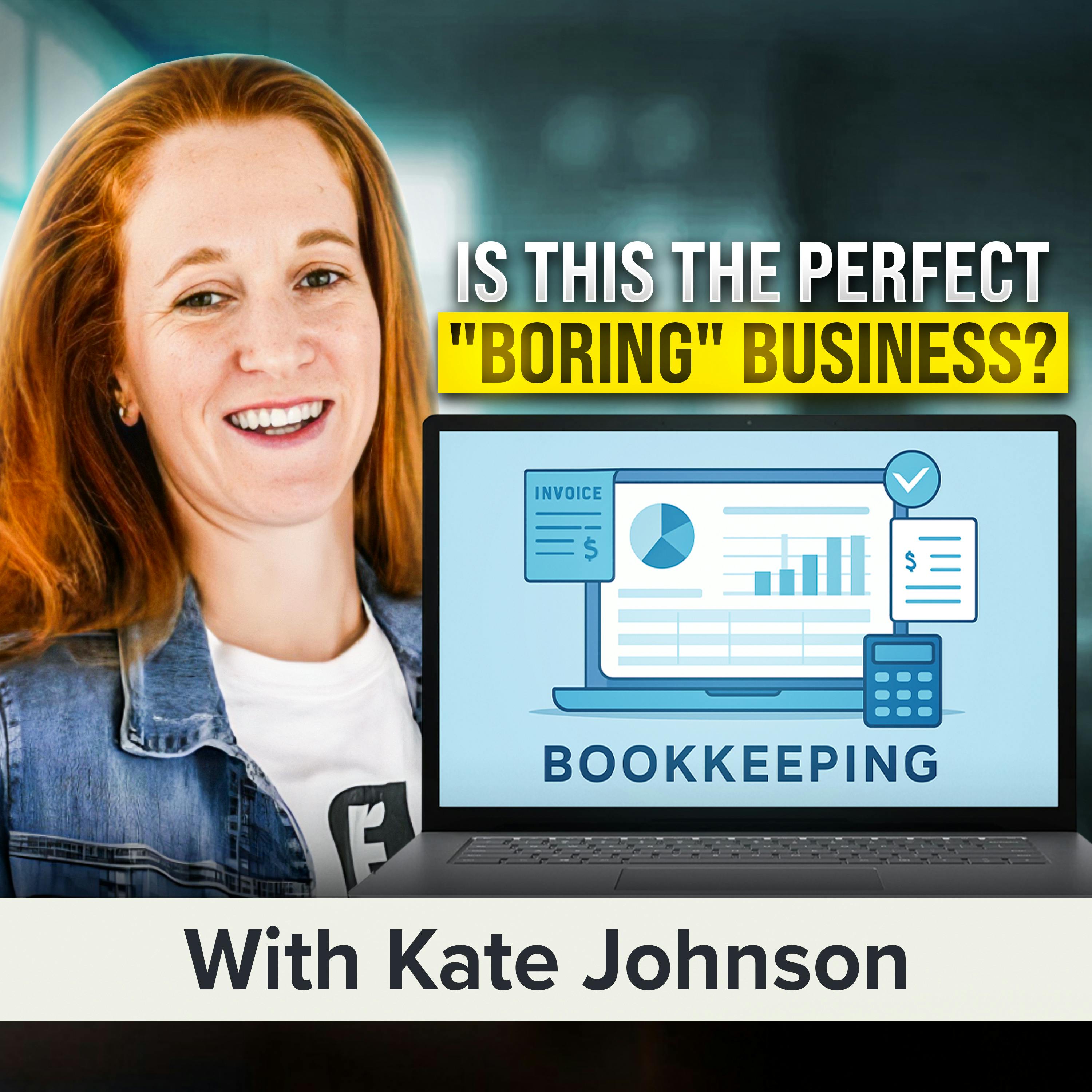Flexible, Profitable, and In-Demand: Could a Bookkeeping Business Be Your Golden Ticket? | Kate Johnson (MU Classic) Flexible, Profitable, and In-Demand: Could a Bookkeeping Business Be Your Golden Ticket? | Kate Johnson (MU Classic)