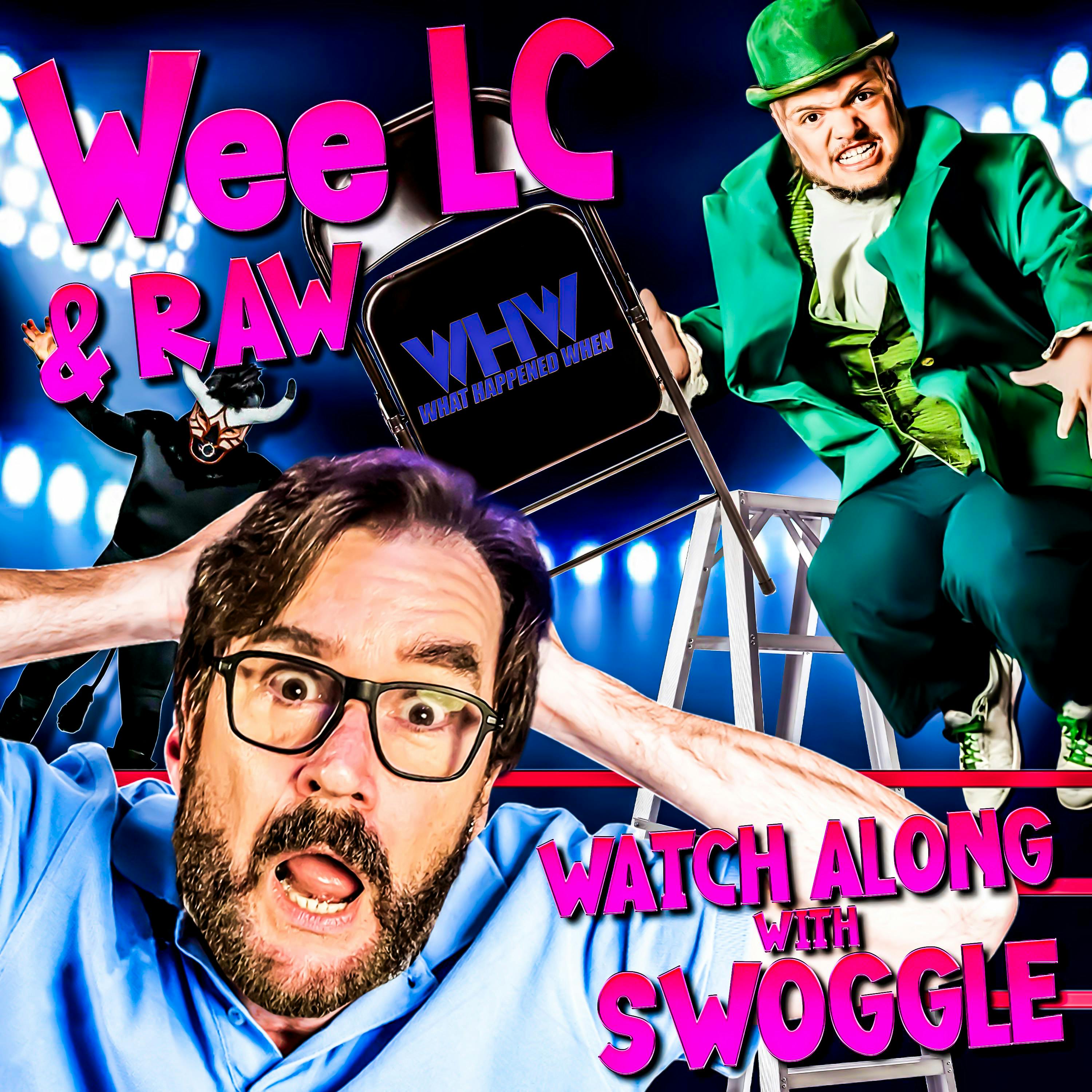 Episode 370: WEE LC Match/RAW 09.10.07 Watch Along with Swoggle