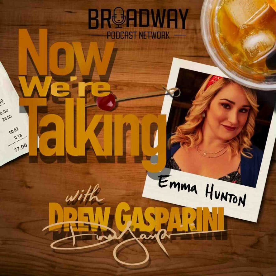 Ep 22 - Emma Hunton: "My Entire Life is Based off the Decision of a Six Year Old" Ep 22 - Emma Hunton: "My Entire Life is Based off the Decision of a Six Year Old"